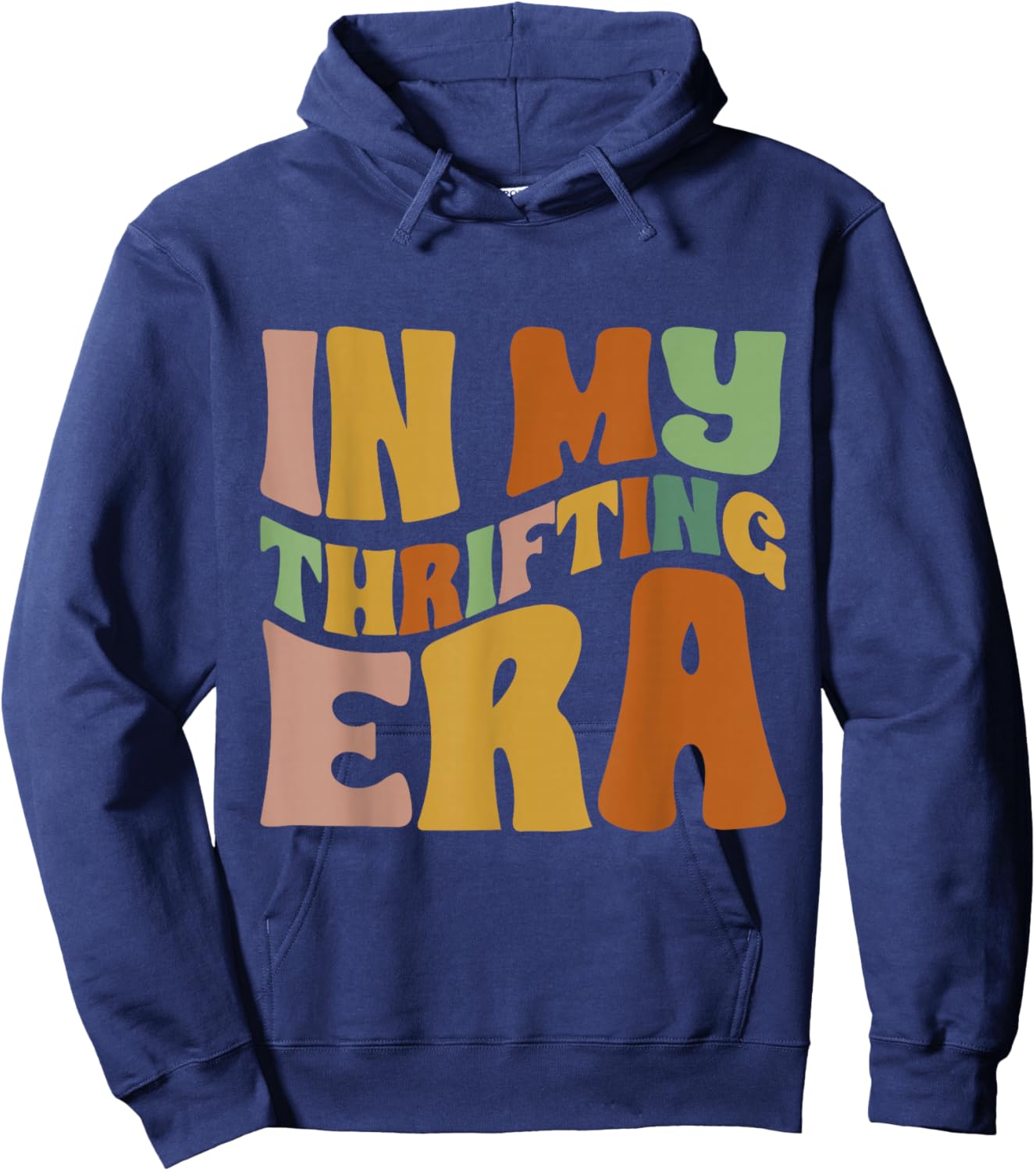 In My Thrifting Era Funny Thrift Shopping For Mother's Day Hoodie - Hoodie | Navy