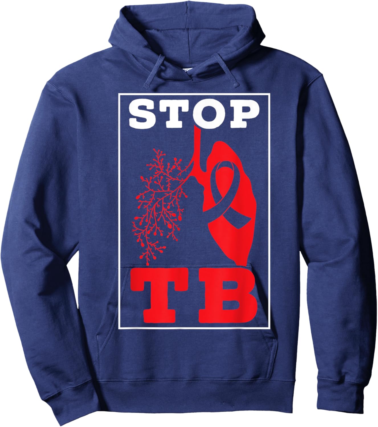 Stop TB Tuberculosis Warrior Tuberculosis Awareness Hoodie - Hoodie | Navy
