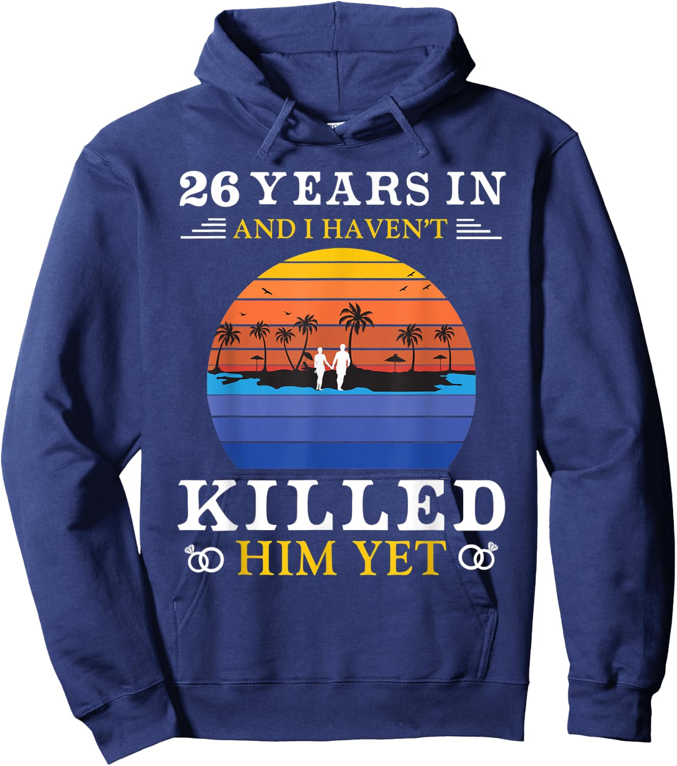 26 Years Wedding Anniversary Gift Funny Wife Hoodie - Hoodie | Navy