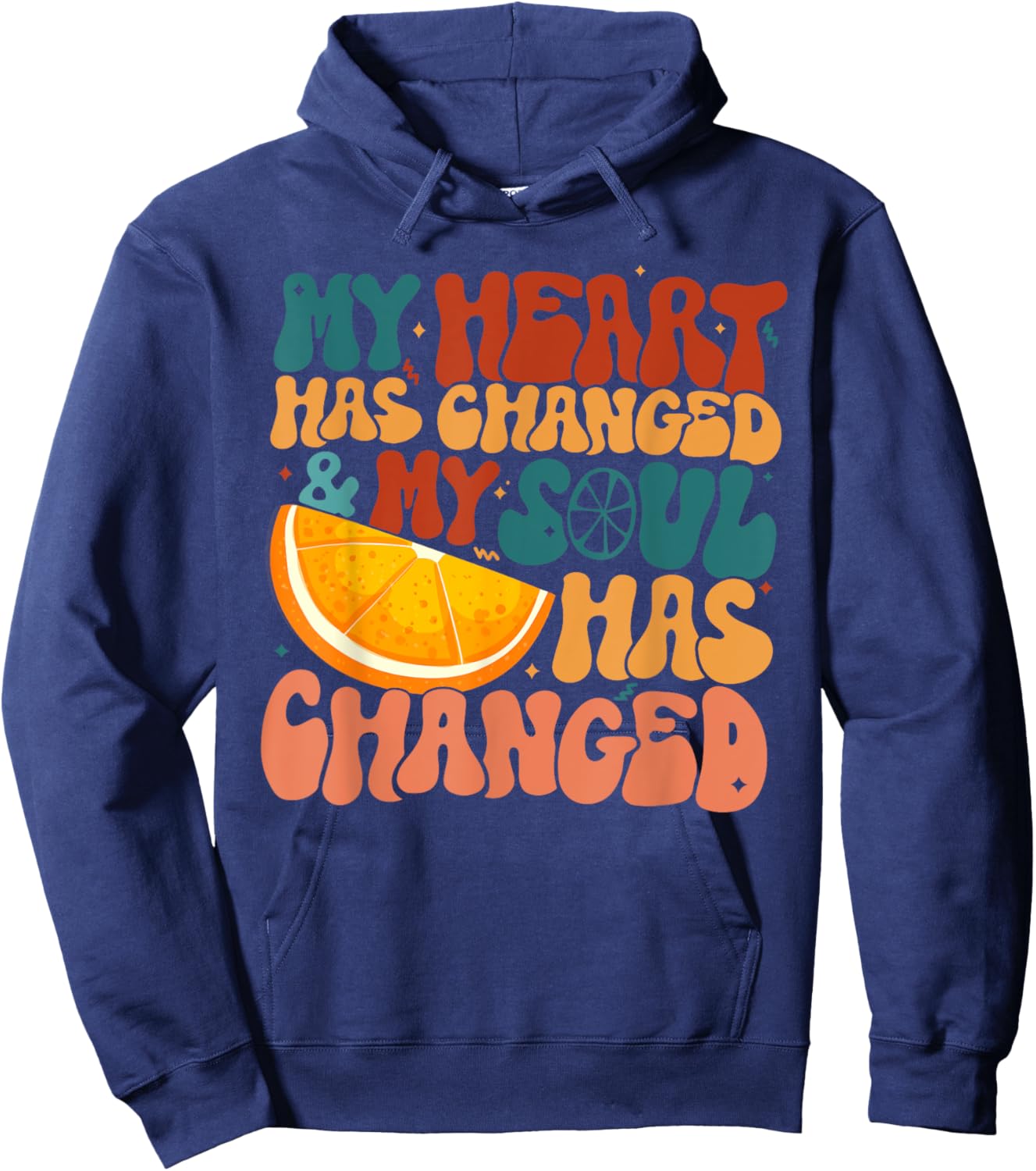 My Heart Has Changed And My Soul Has Changed, Music Lover Hoodie - Hoodie | Navy