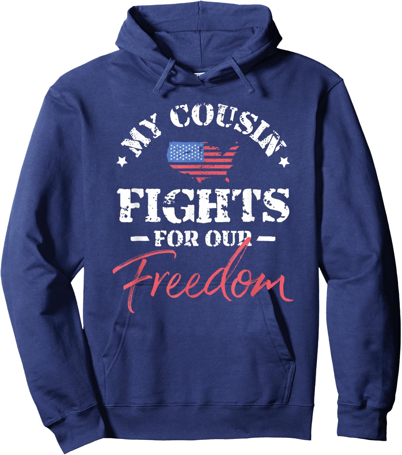 My Cousin Is in the Military Hoodie - Hoodie | Navy