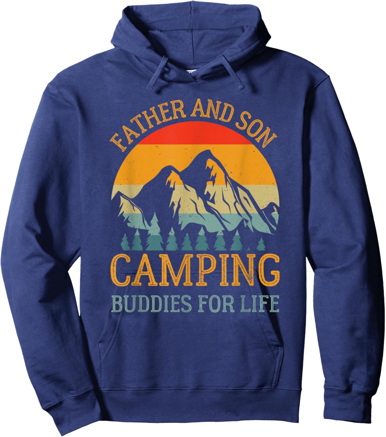 Fun Family Matching Camping for Dad and Son Father and Son Camping Buddies for Life Gift Dad Hoodie - Hoodie | Navy