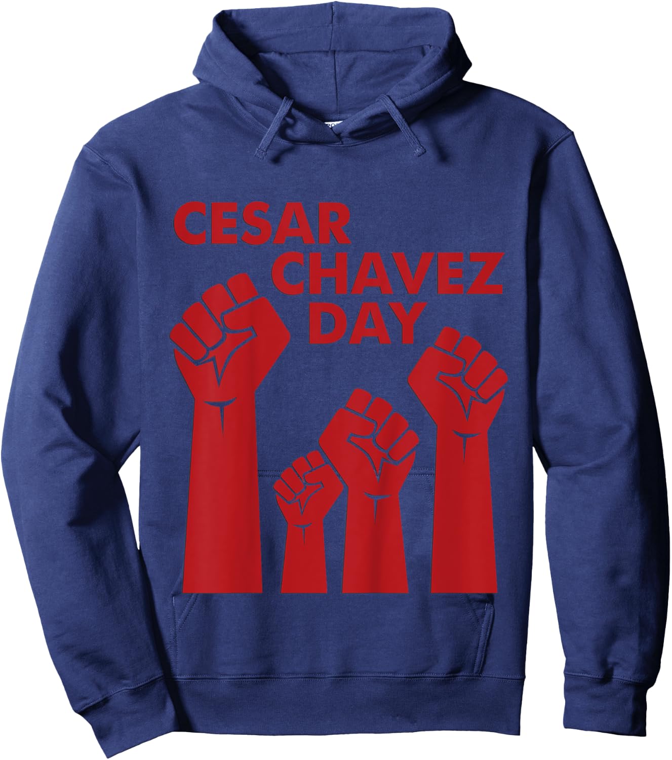 Cesar Chavez Day for Kids, Raised Fists Red March 31 Hoodie - Hoodie | Navy