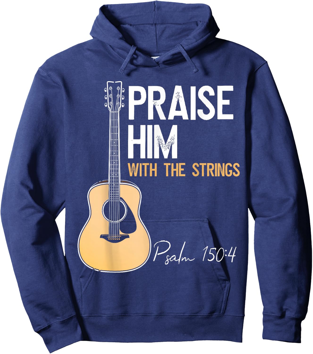 Praise Him With Strings Christian Guitar Psalm 150:4 Hoodie - Hoodie | Navy