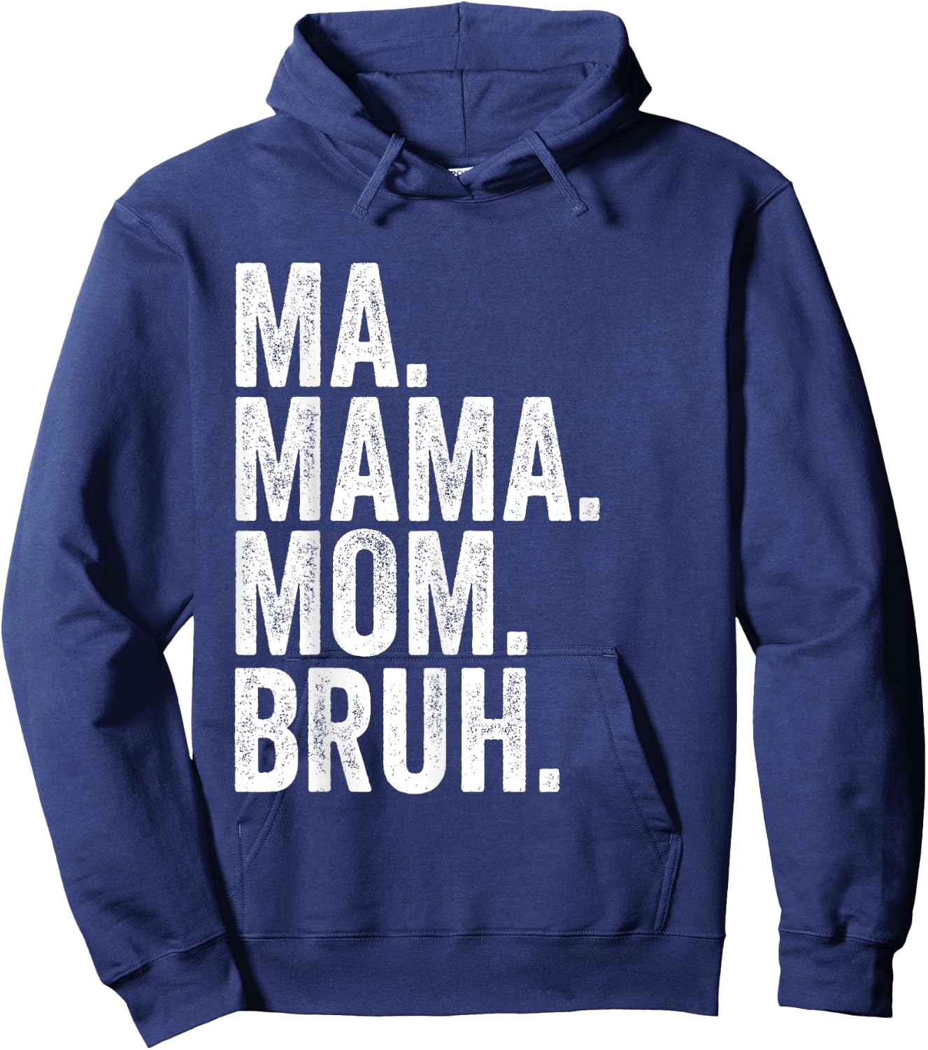 Ma Mama Mom Bruh Hoodie - Hoodie | Navy