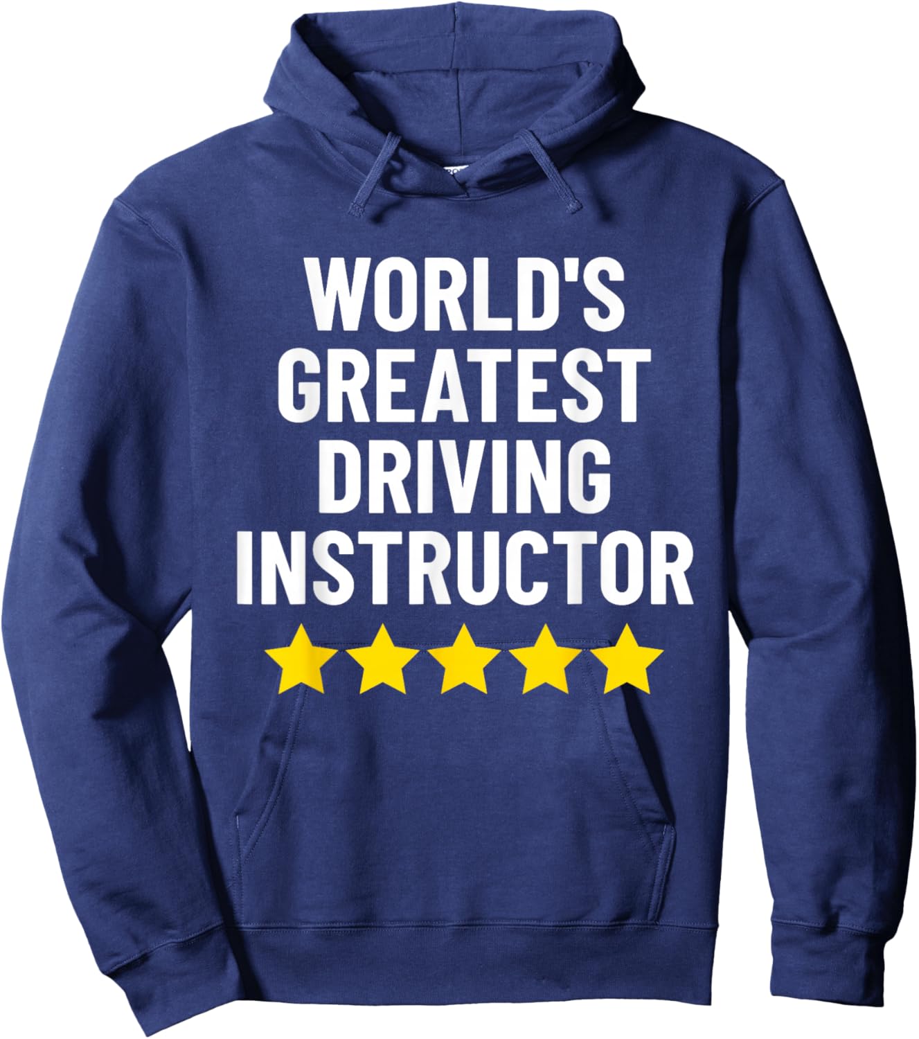 World's Greatest Driving Instructor Funny Driving Teacher Men Women Hoodie - Hoodie | Navy