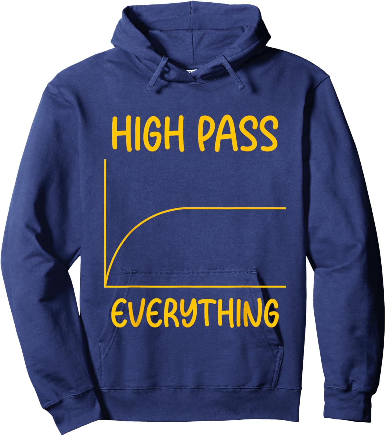 High Pass Everything Professional Sound Filter Setup Hoodie - Hoodie | Navy