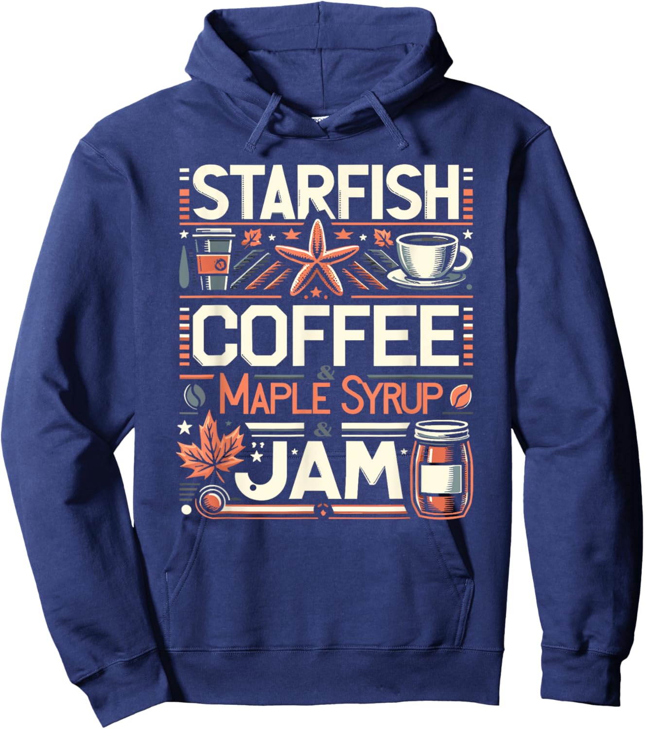 Starfish Coffee & Maple Syrup & Jam Caffeine Breakfast Hoodie - Hoodie | Navy