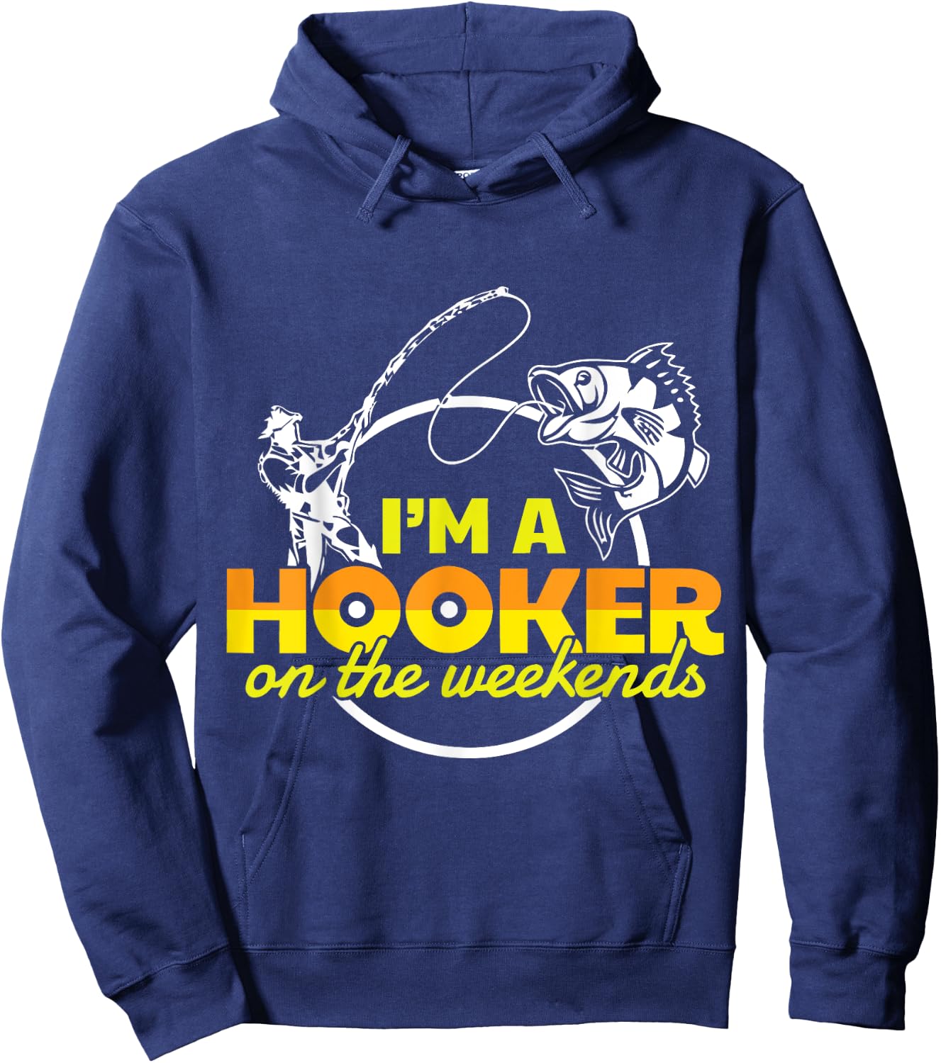 I'm A Hooker On The Weekend Hoodie - Hoodie | Navy