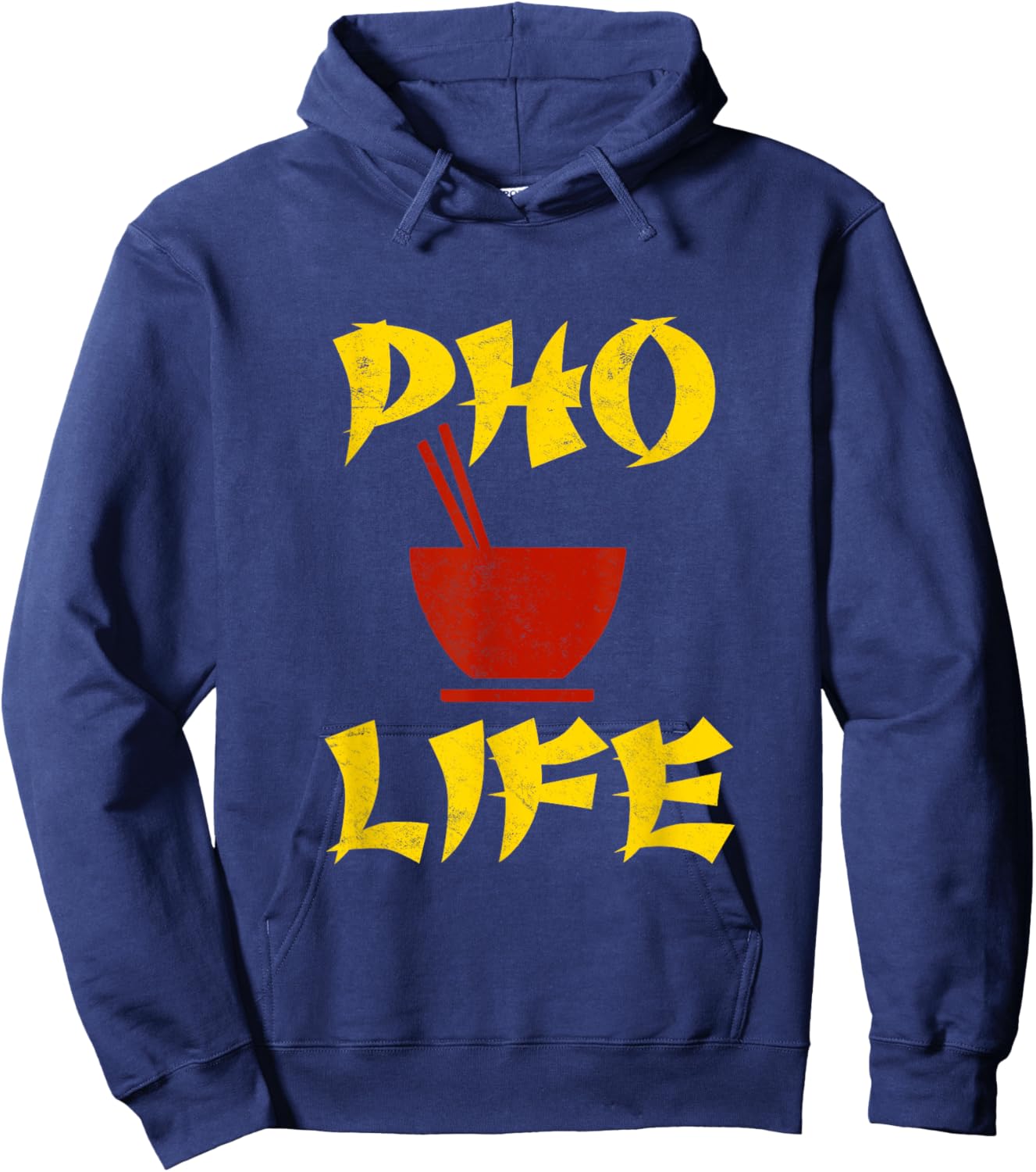 Pho Life Vietnamese Pho Ramen Noodles Soup Asian Food Lover Hoodie - Hoodie | Navy