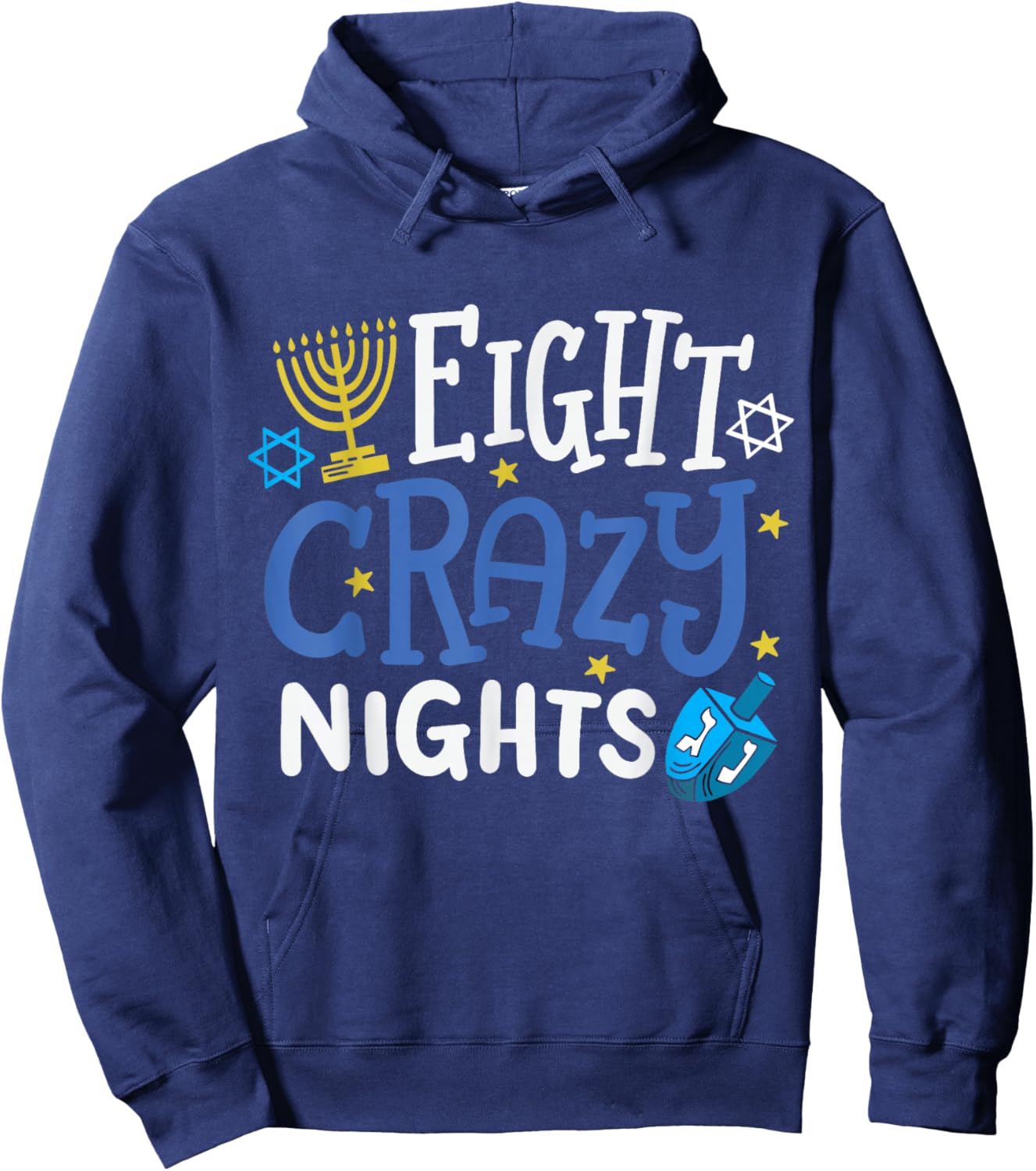 Jewish Hanukkah Eight Crazy Nights Chanukah Menorah Funny Hoodie - Hoodie | Navy