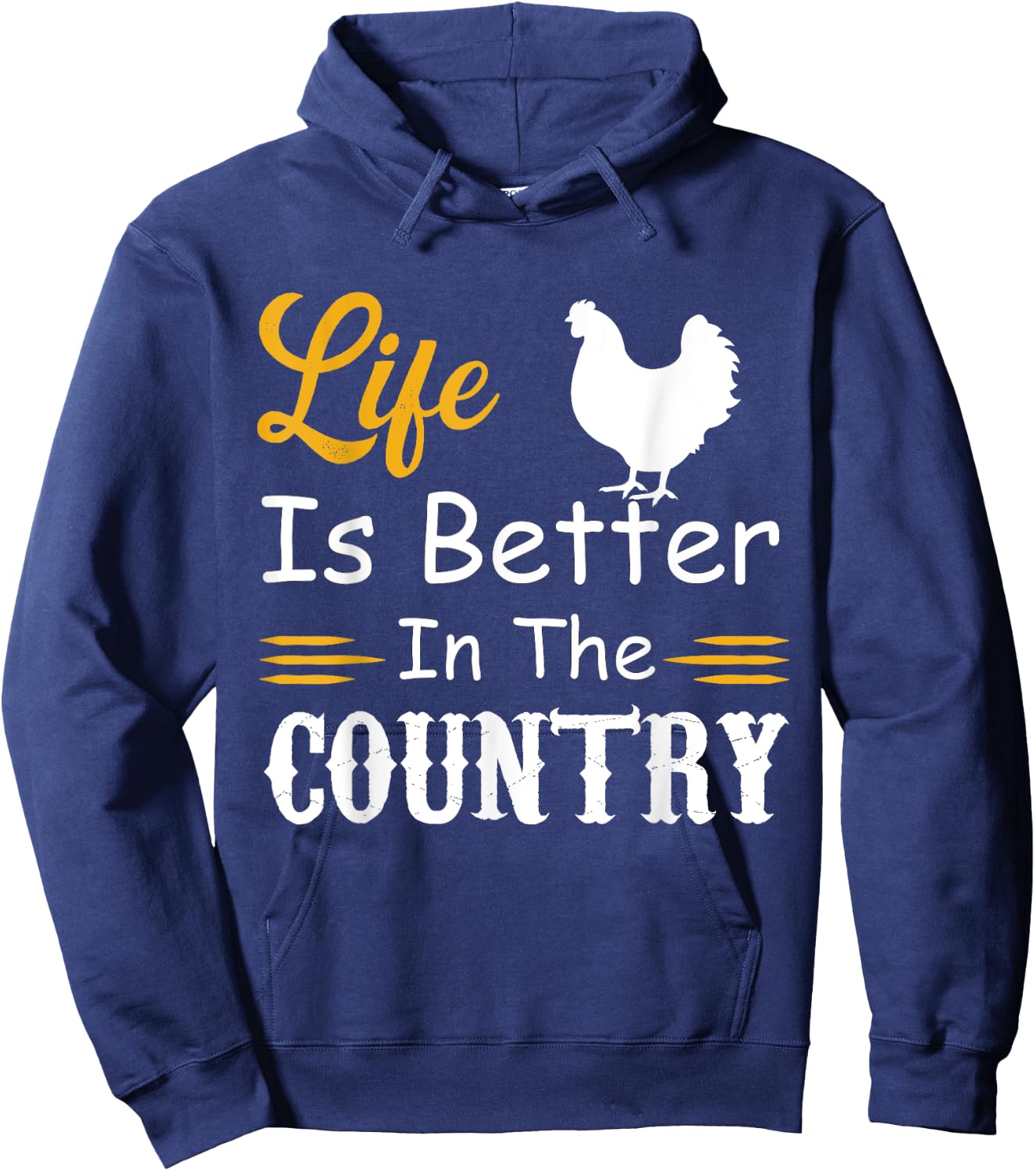 funny countryside lovers, Life is better in the country Hoodie - Hoodie | Navy