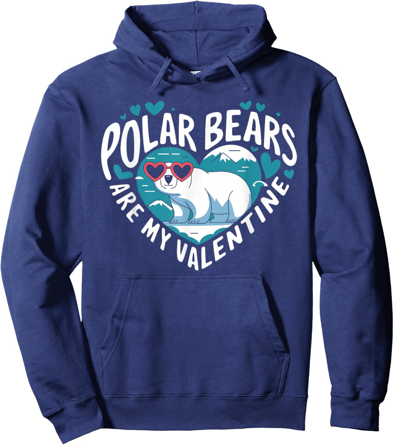Polar Bears Are My Valentine Cute Polar Bear Valentines Day Hoodie - Hoodie | Navy