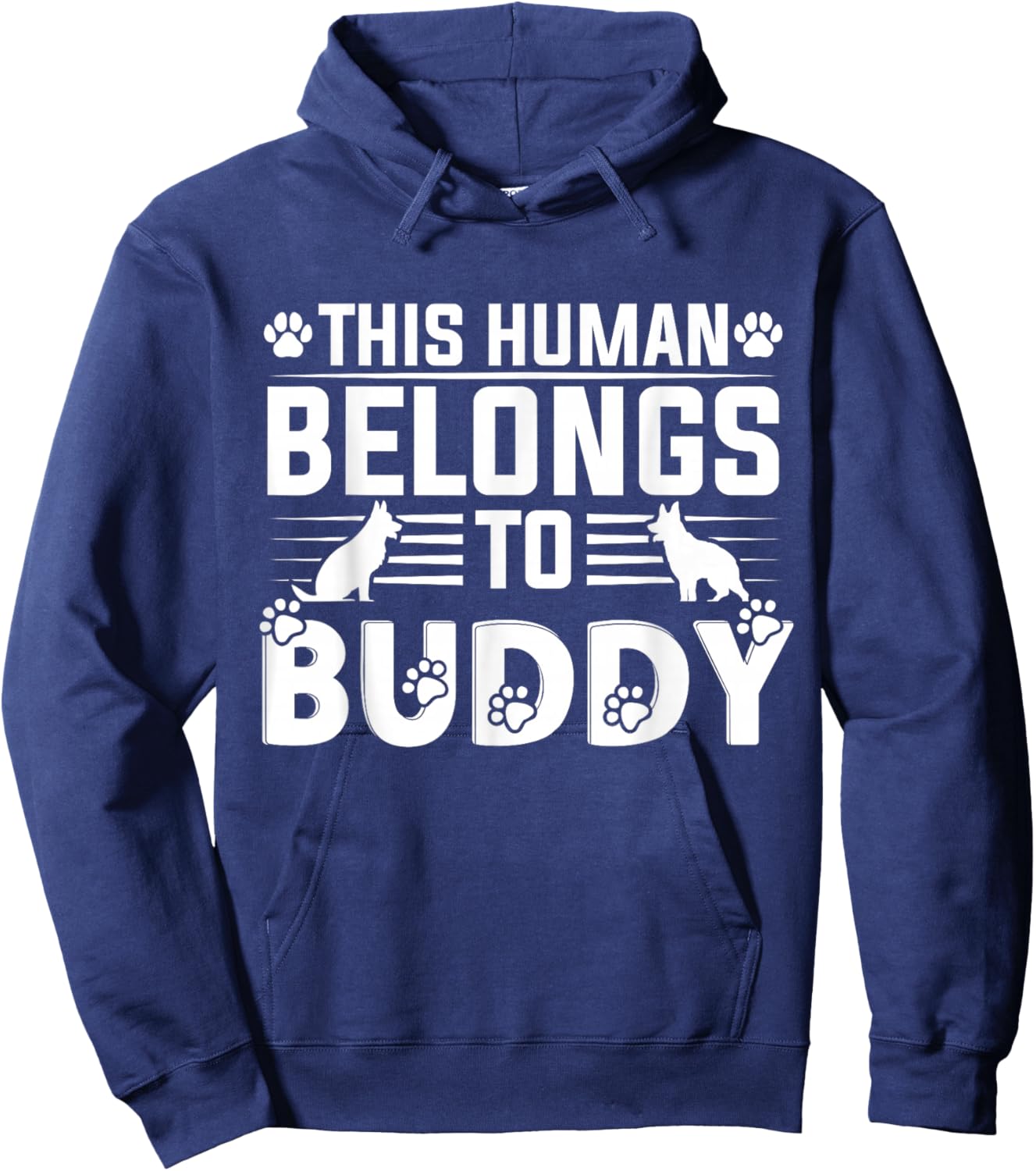 Dog Name Buddy Personalised Gift This Human Belongs To a Dog Hoodie - Hoodie | Navy