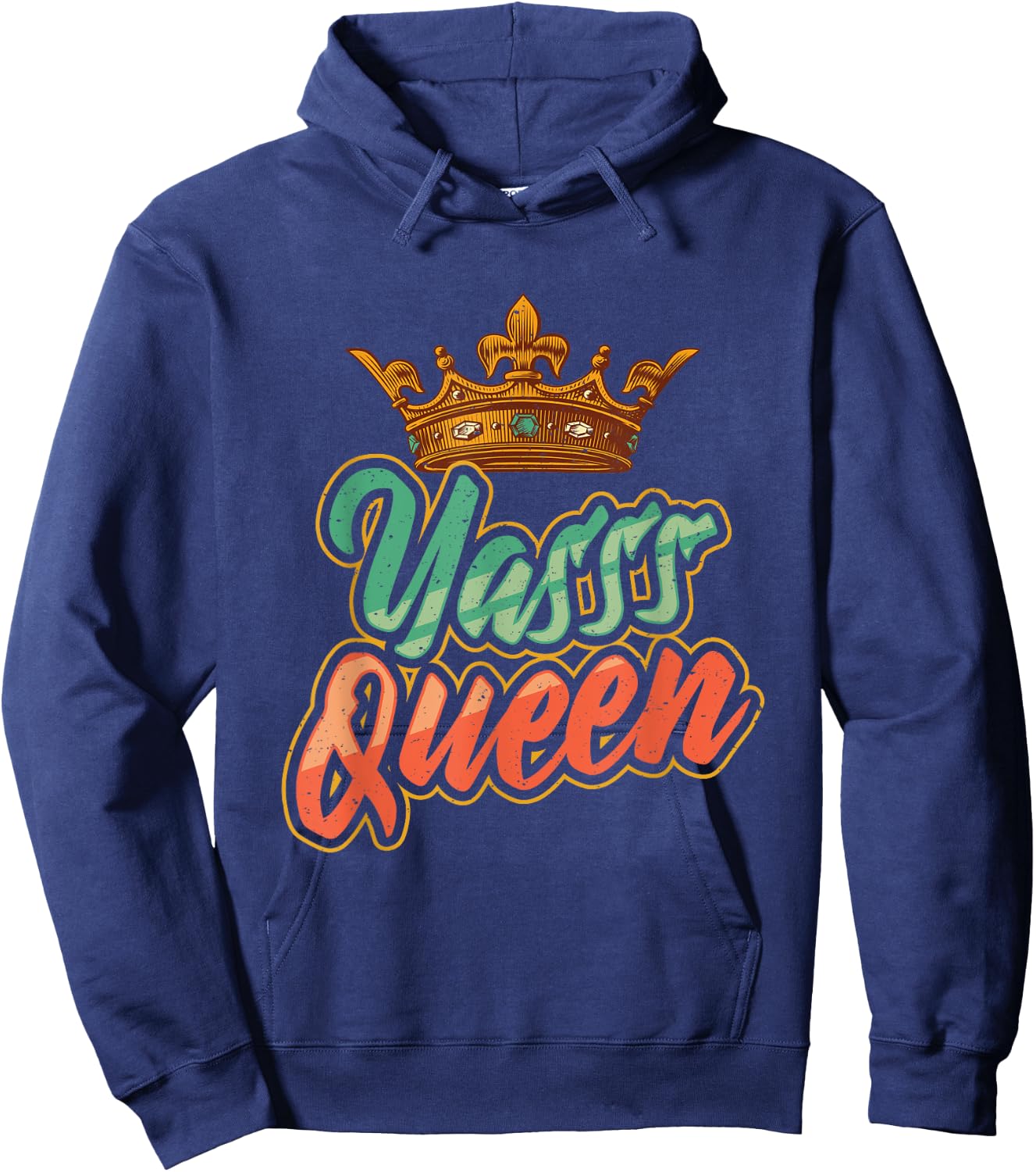 Yes Queen Yasss Queen Kween Hoodie - Hoodie | Navy