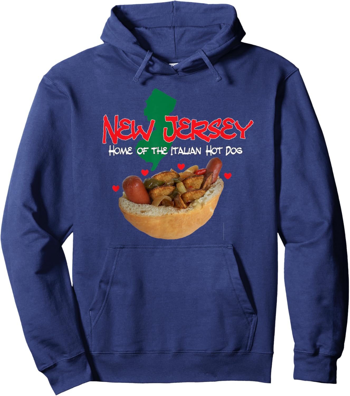 New Jersey, Home of the Italian Hotdog, Nj, Hot Dogs, Food Hoodie - Hoodie | Navy
