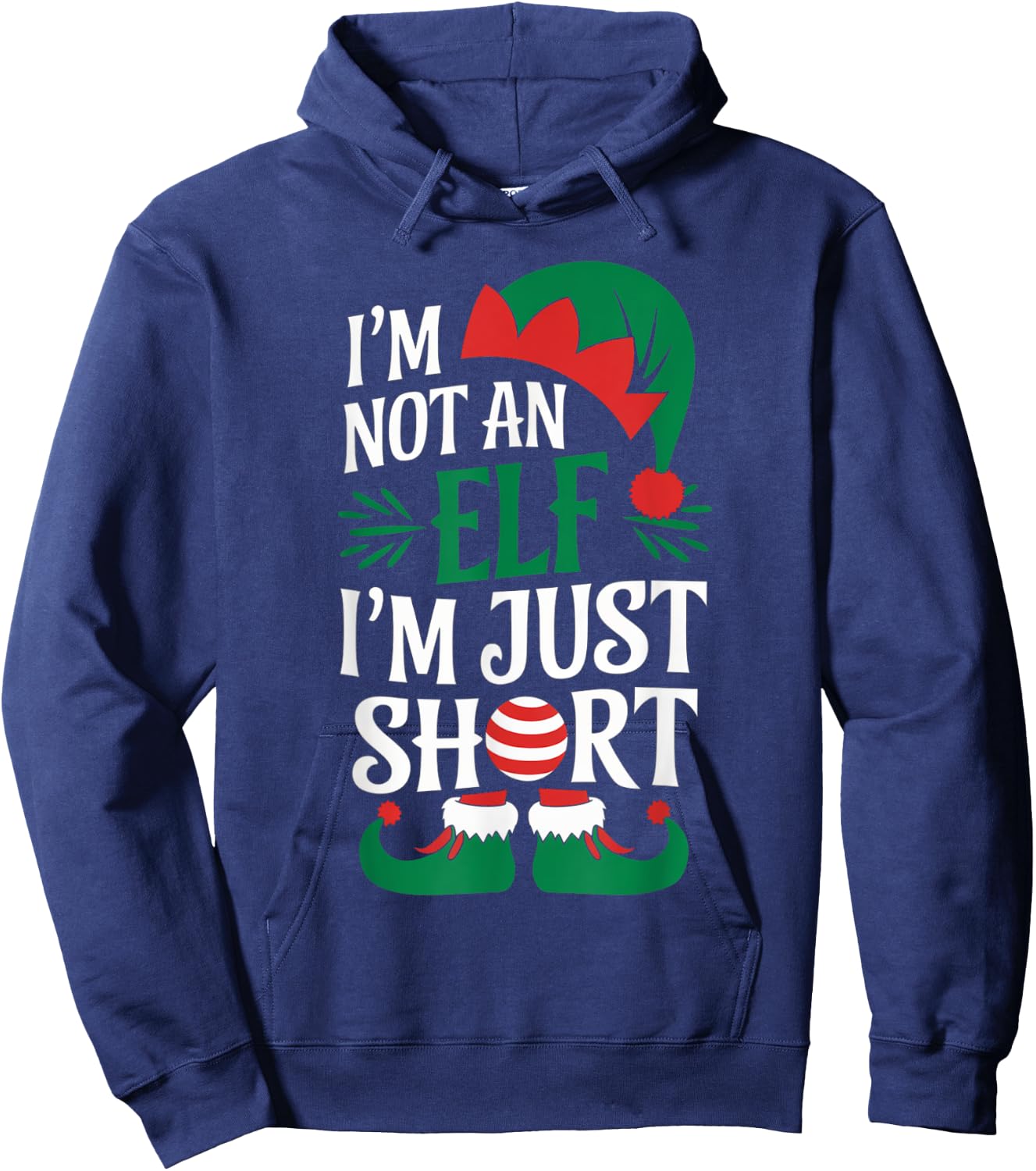 I'm Not an Elf, I'm Just Short Christmas Xmas Men Women Kid Hoodie - Hoodie | Navy