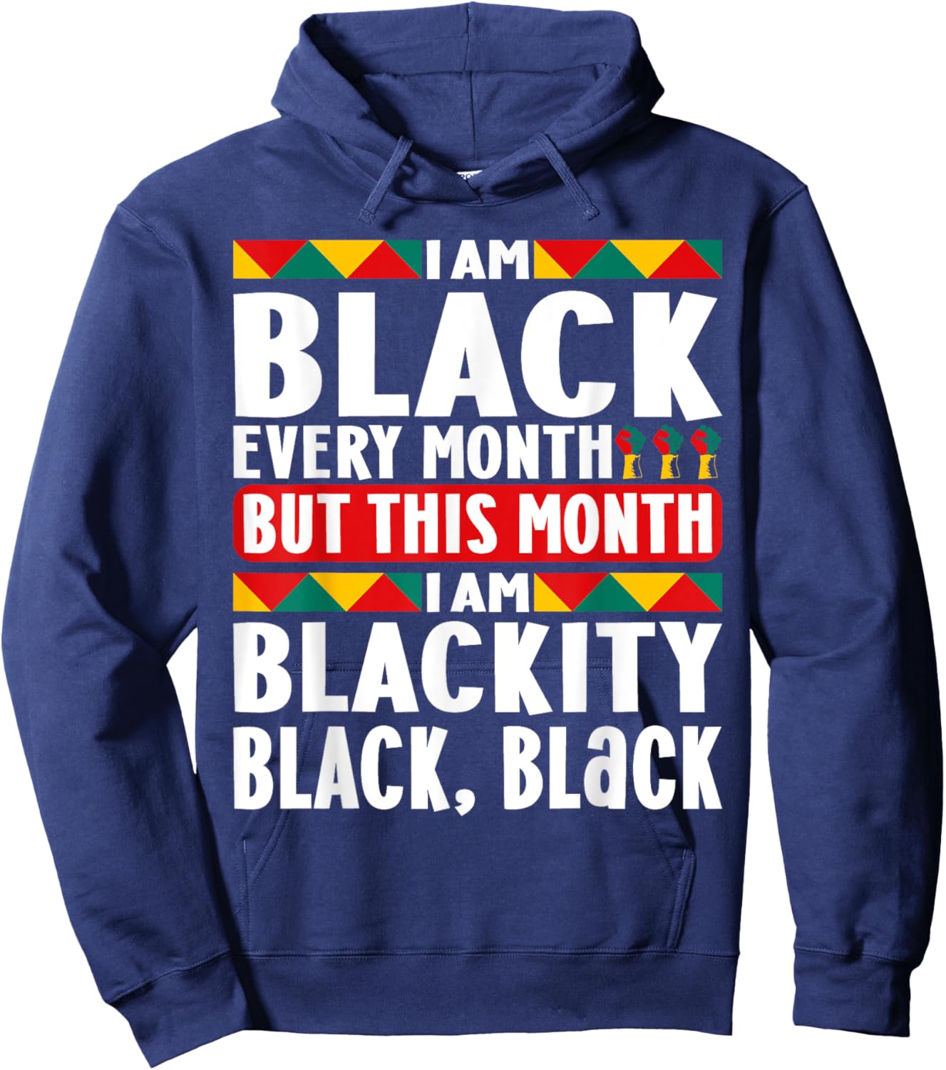 I am Black Every Month Afro American Hoodie - Hoodie | Navy