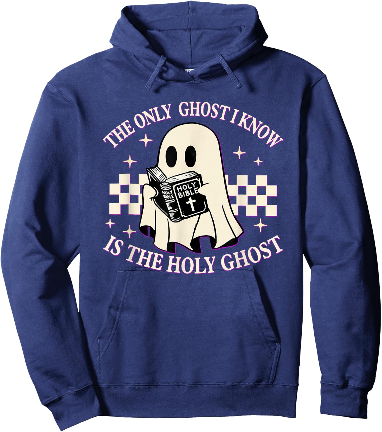 The Only Ghost I Know Is The Holy Ghost Funny Boo Bible Hoodie - Hoodie | Navy