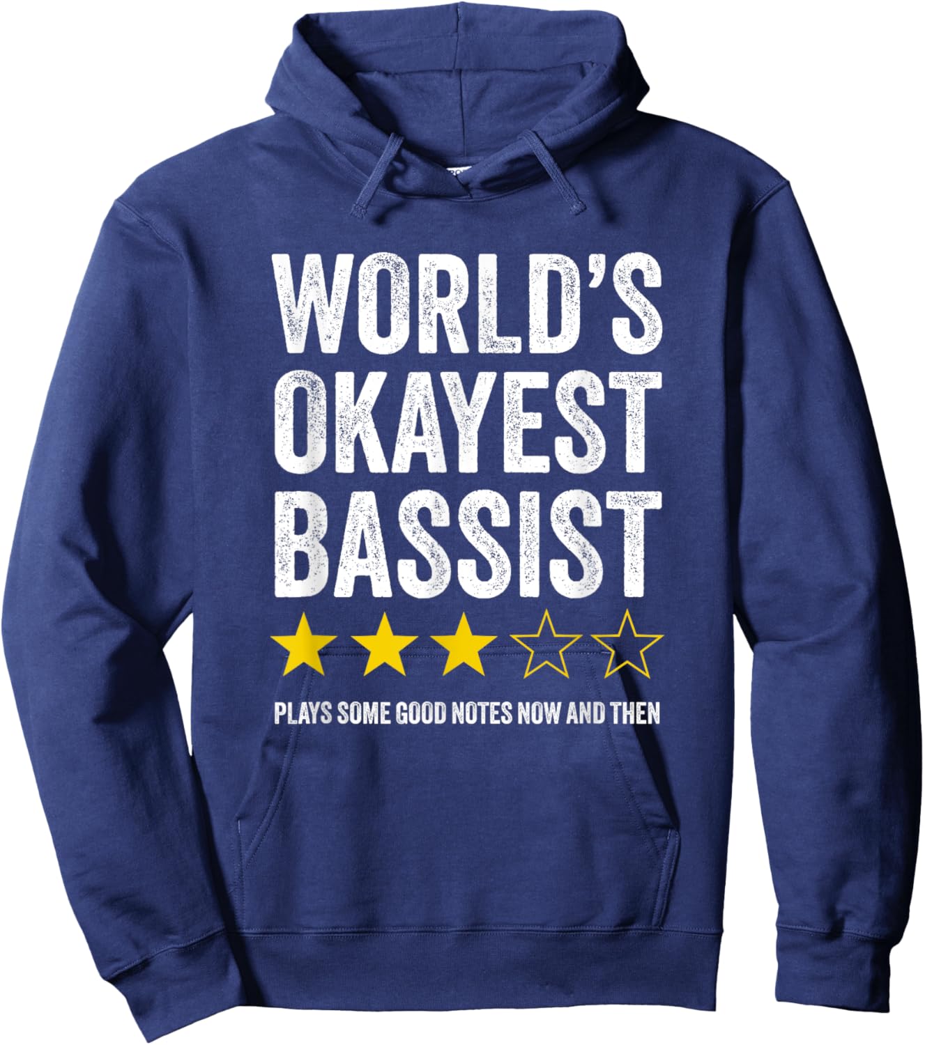 World's Okayest Bassist - Humorous Bass Guitar Player Hoodie - Hoodie | Navy