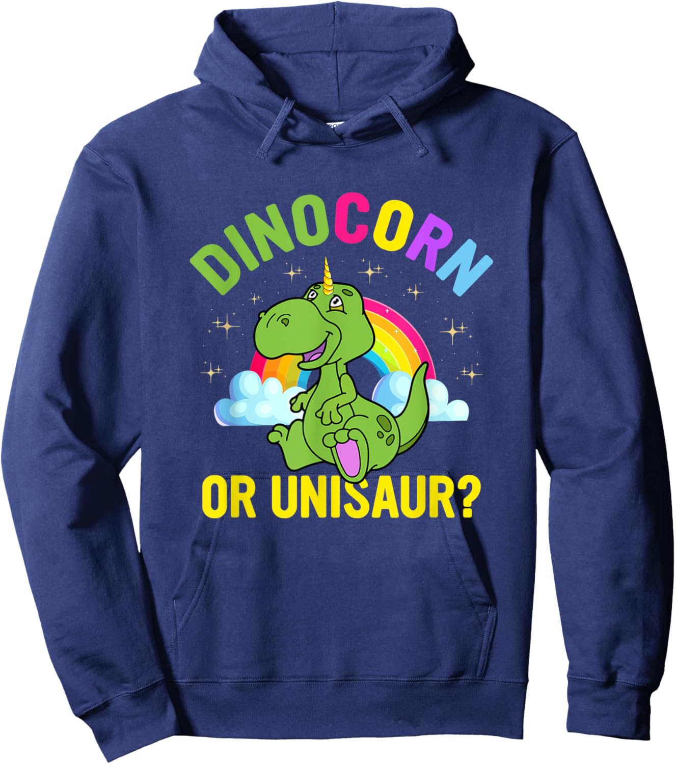 Dinocorn Or Unisaur Funny Dinosaur Saying T Rex Dino Unicorn Hoodie - Hoodie | Navy