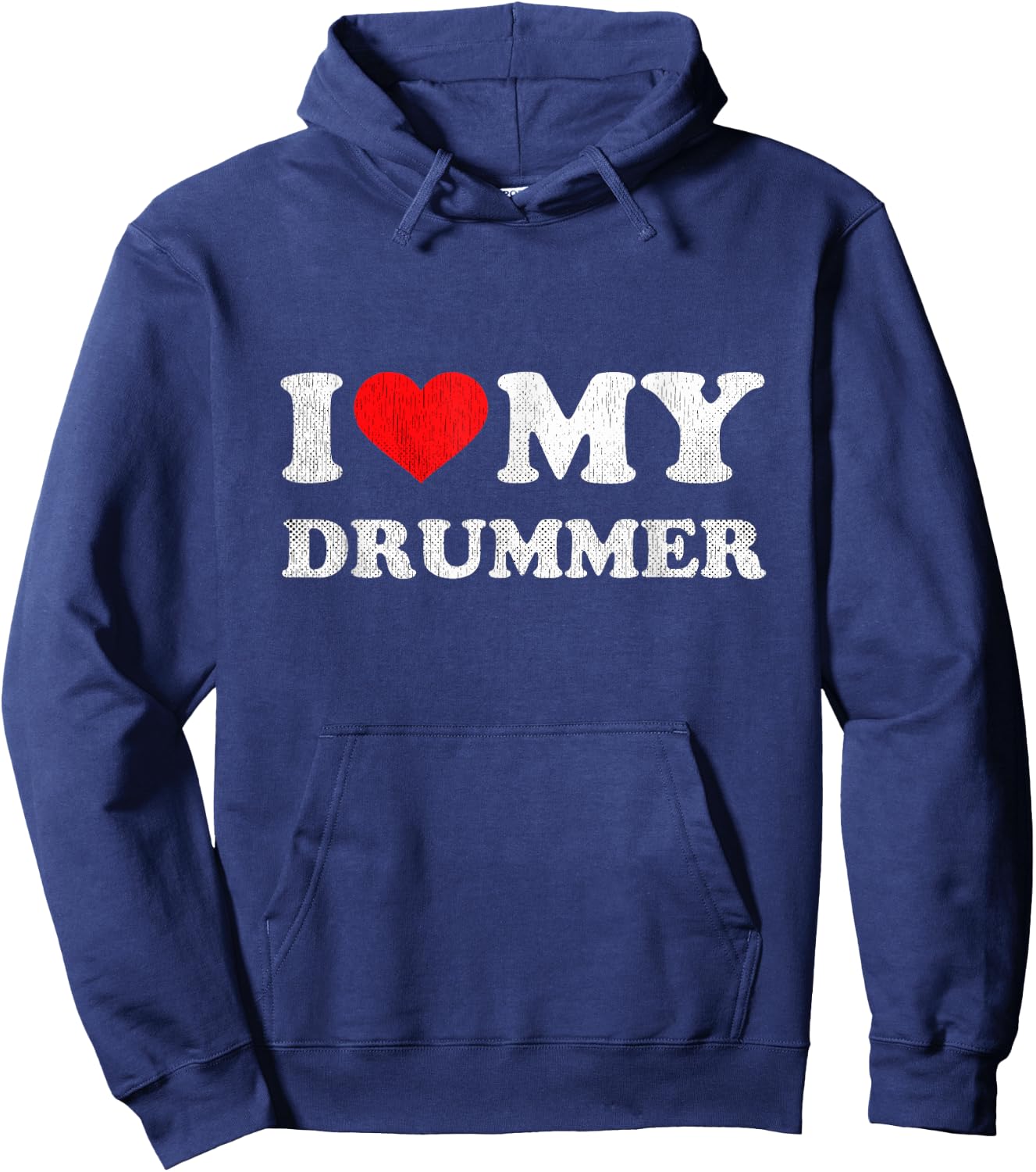 I Love My Drummer Shirt I Heart My Drummer Apparel Hoodie - Hoodie | Navy