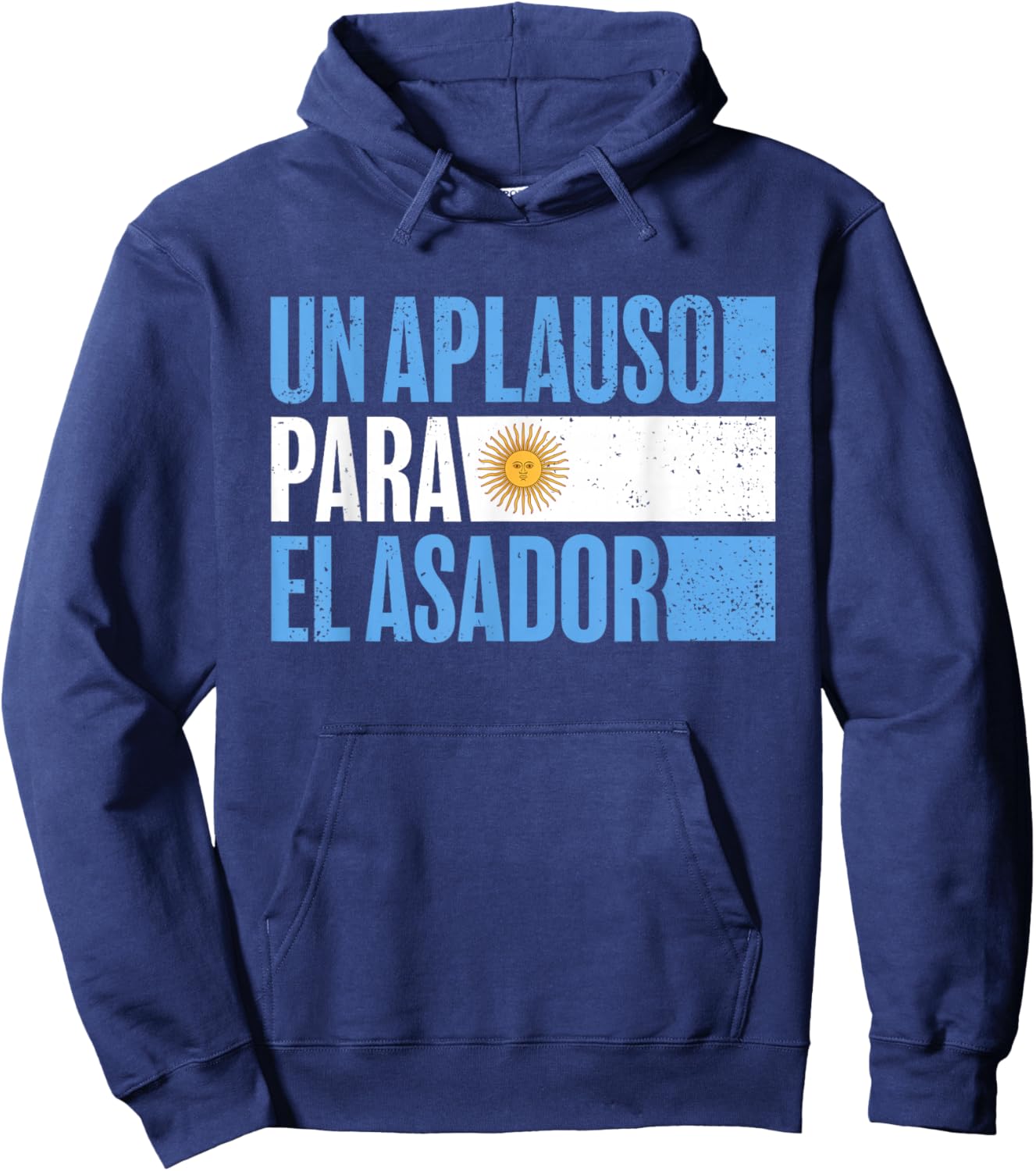 Argentinian Asador Argentine Flag Un Aplauso Para El Asador Hoodie - Hoodie | Navy