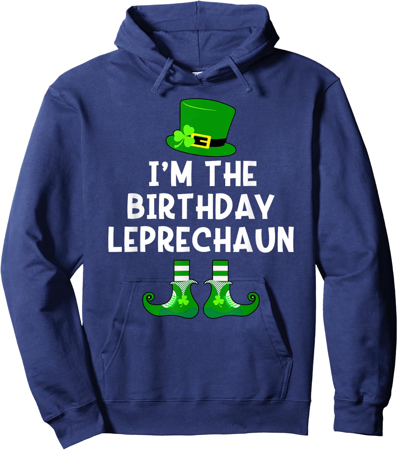 Birthday Leprechaun Funny St Patrick's Day Bday Hoodie - Hoodie | Navy