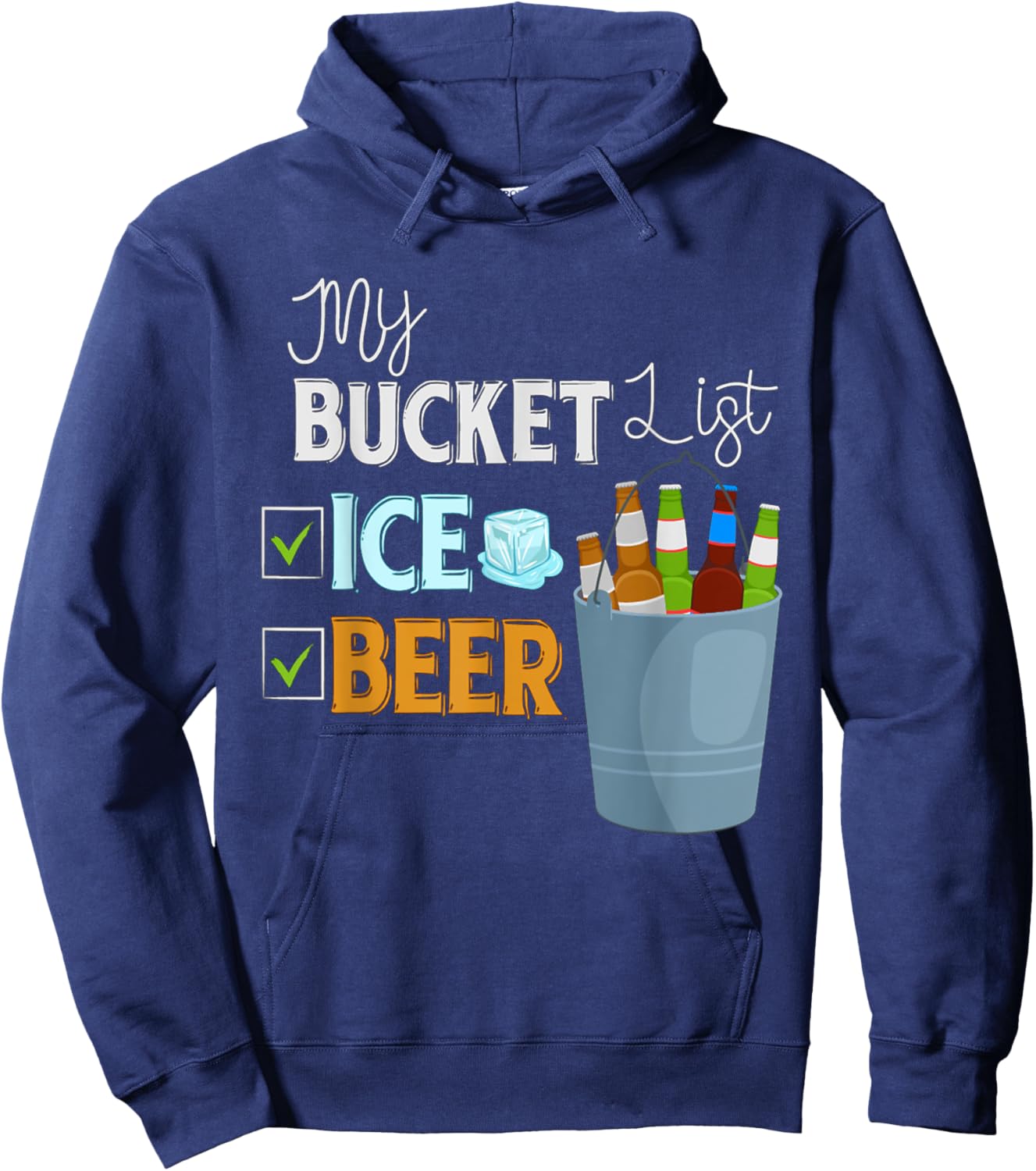 My Bucket List Cold Beer My Summer Bucket List Bucket Lists Women Hoodie - Hoodie | Navy
