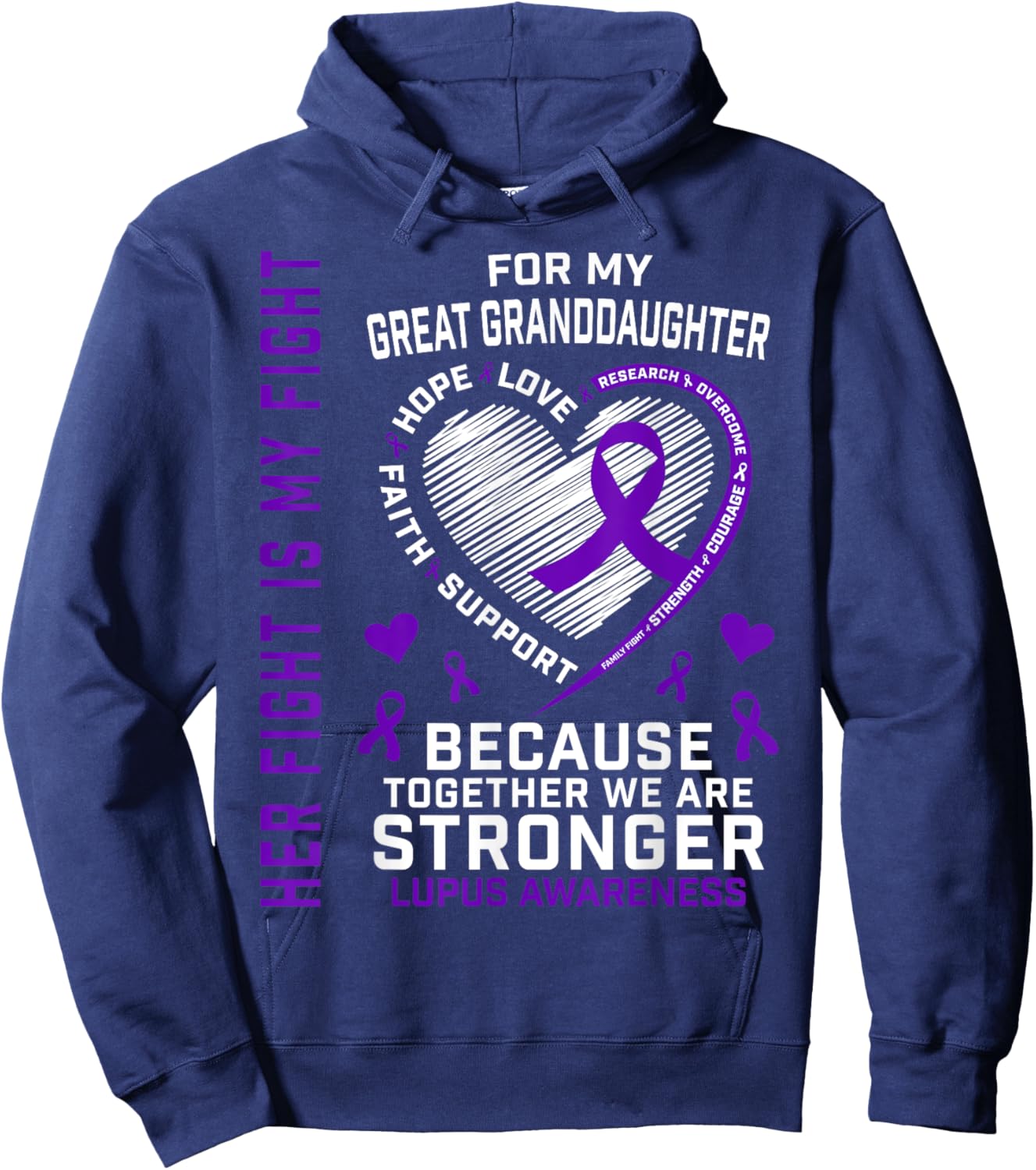 Purple Her Fight Great Granddaughter Lupus Awareness Month Hoodie - Hoodie | Navy