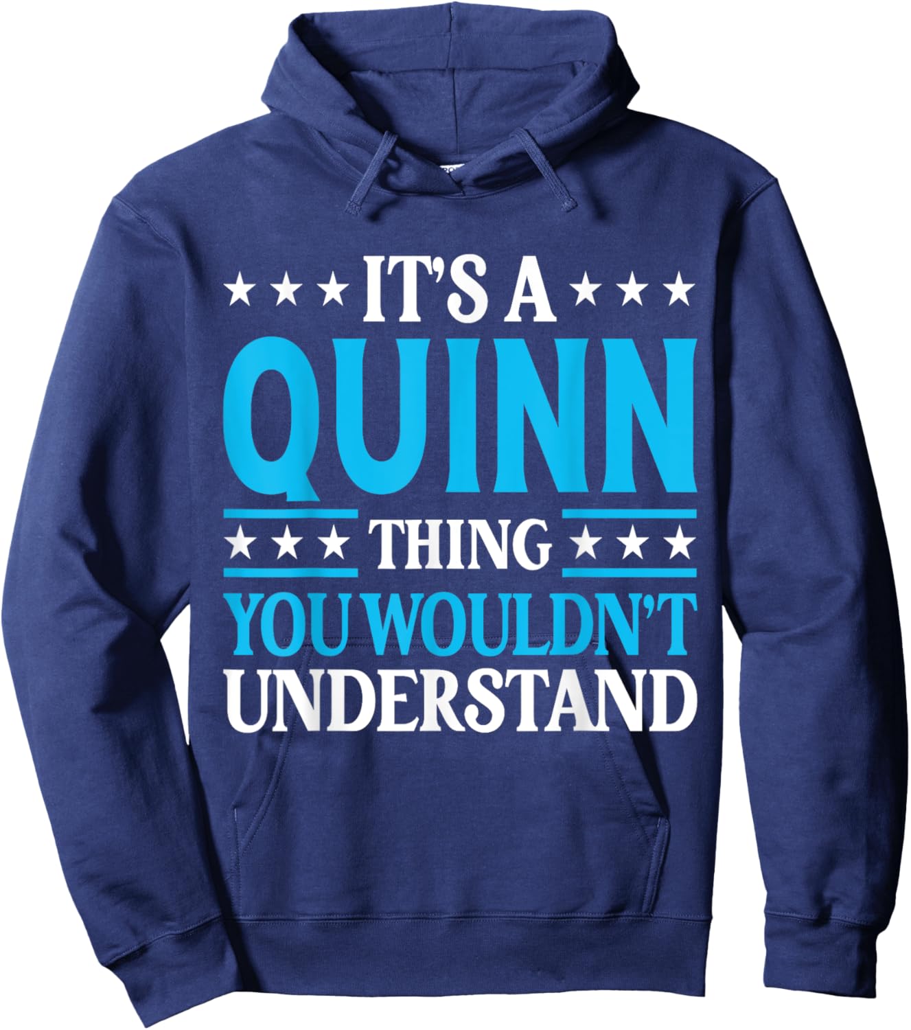 It's A Quinn Thing Surname Funny Team Family Last Name Quinn Hoodie - Hoodie | Navy