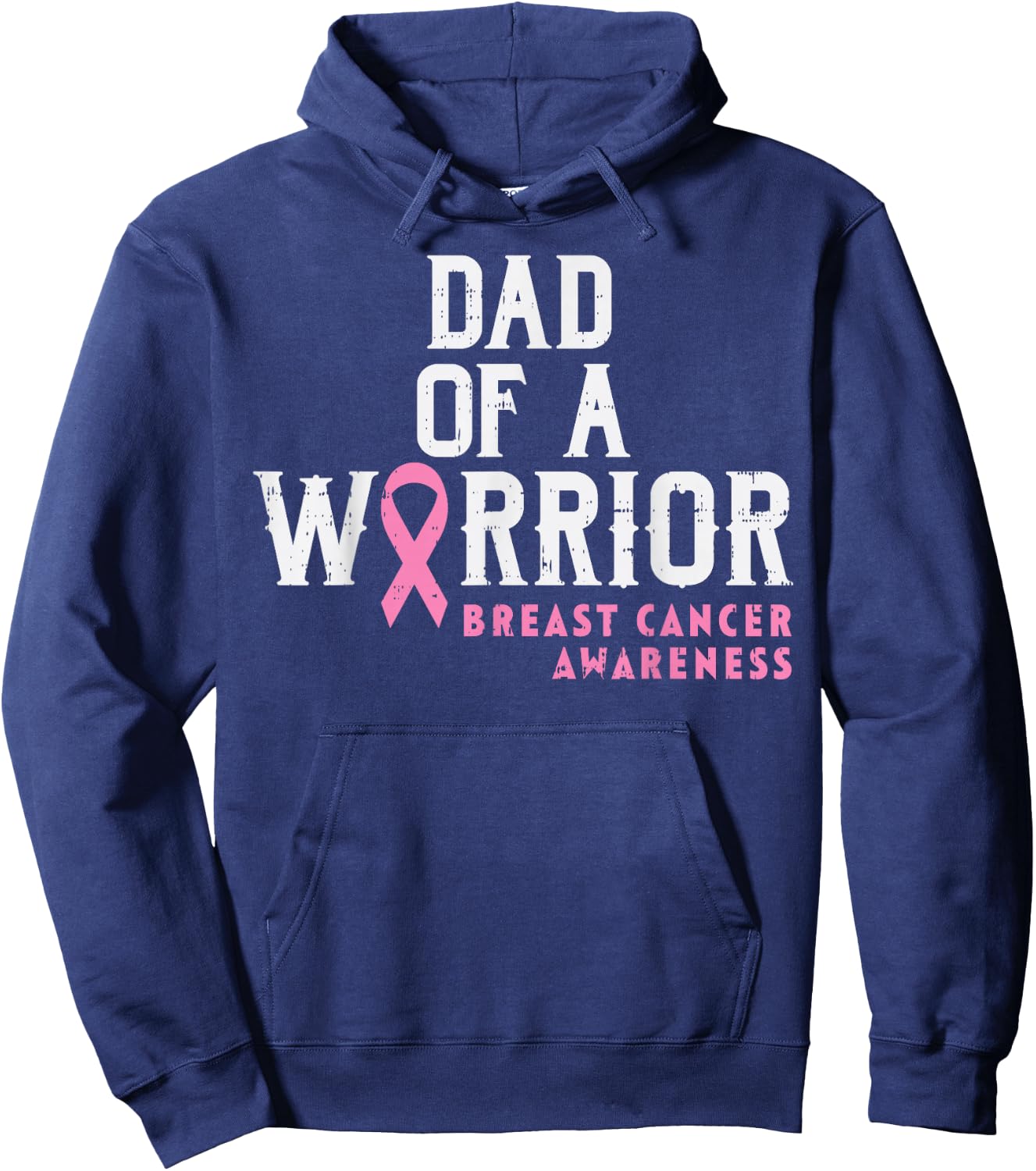 Dad Of A Warrior Breast Cancer Awareness Support Daughter Hoodie - Hoodie | Navy