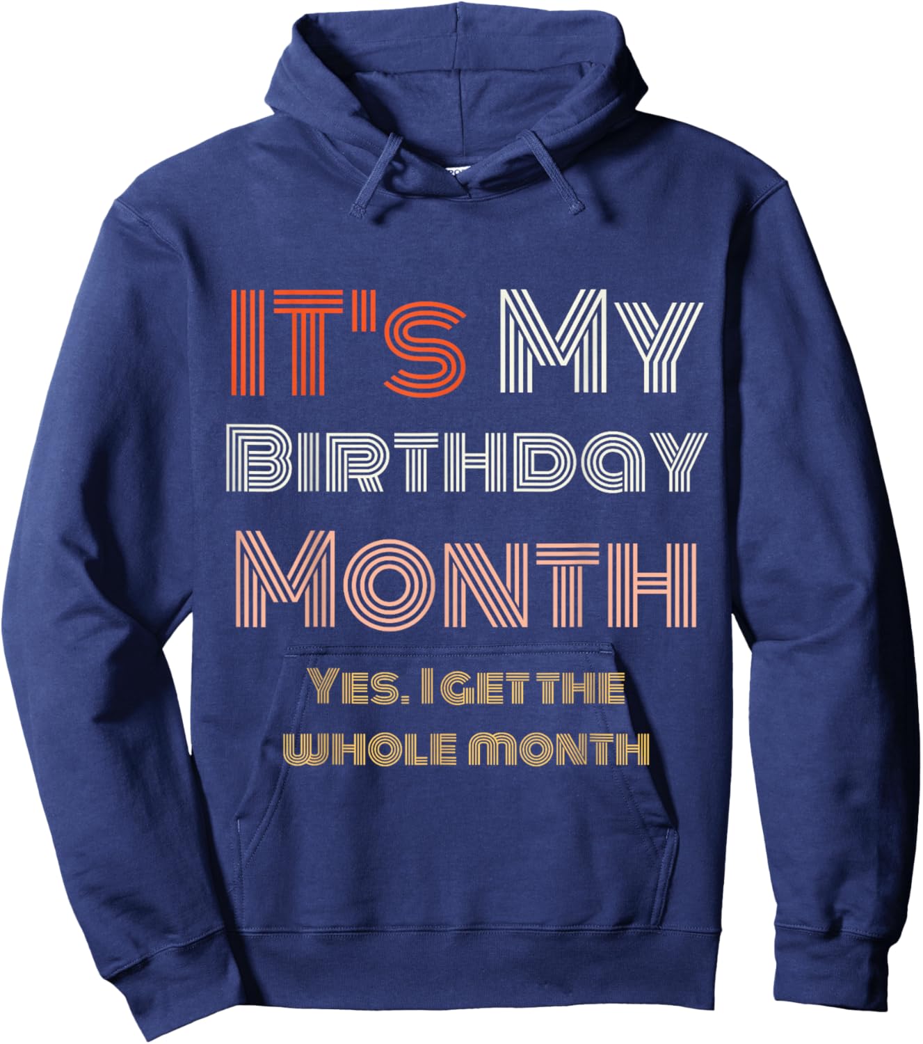 It's My Birthday Party Month Retro Vintage Gifts Yes Funny Hoodie - Hoodie | Navy