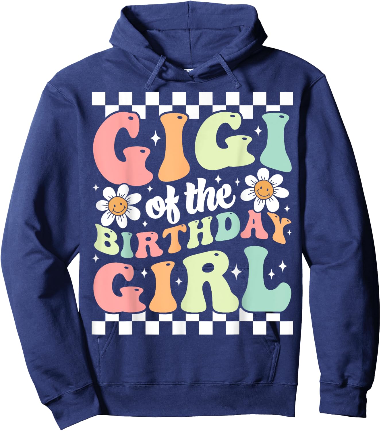 Gigi of The Birthday Girl Cute Family Groovy Birthday Party Hoodie - Hoodie | Navy