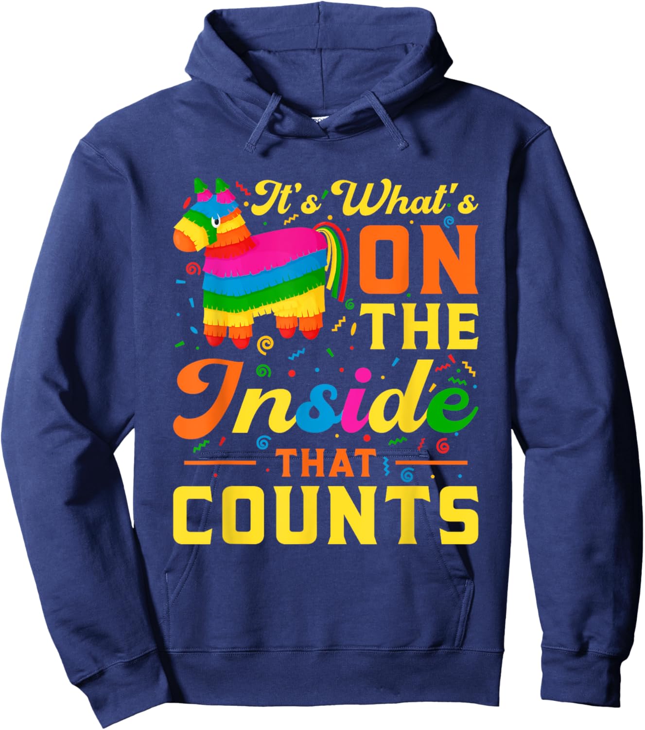 It's What On The Inside That Counts | Mexican Alpaca Pinata Hoodie - Hoodie | Navy