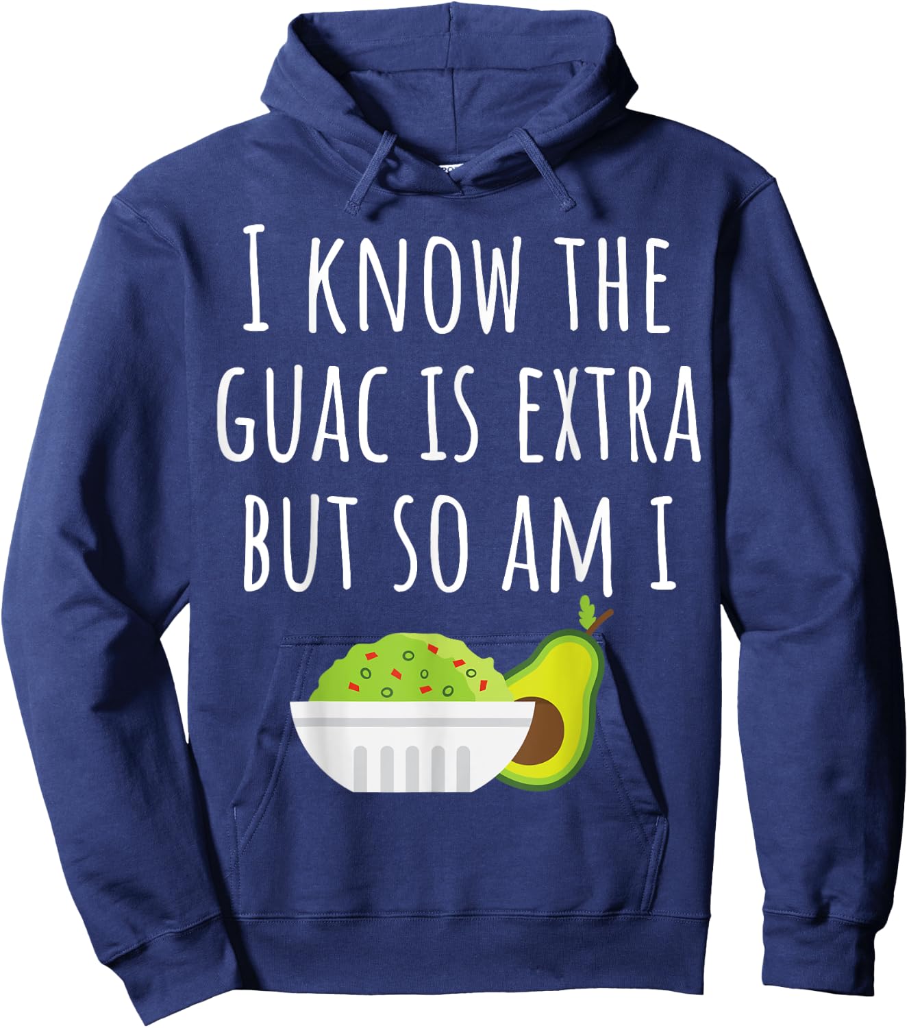 Guacamole Avocado Dip Funny Mexican Cinco De Mayo 2020 Hoodie - Hoodie | Navy