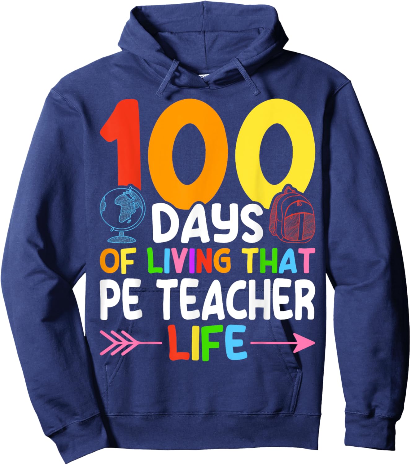 100 Days PE Teacher 100th Day of School Physical Education Hoodie - Hoodie | Navy