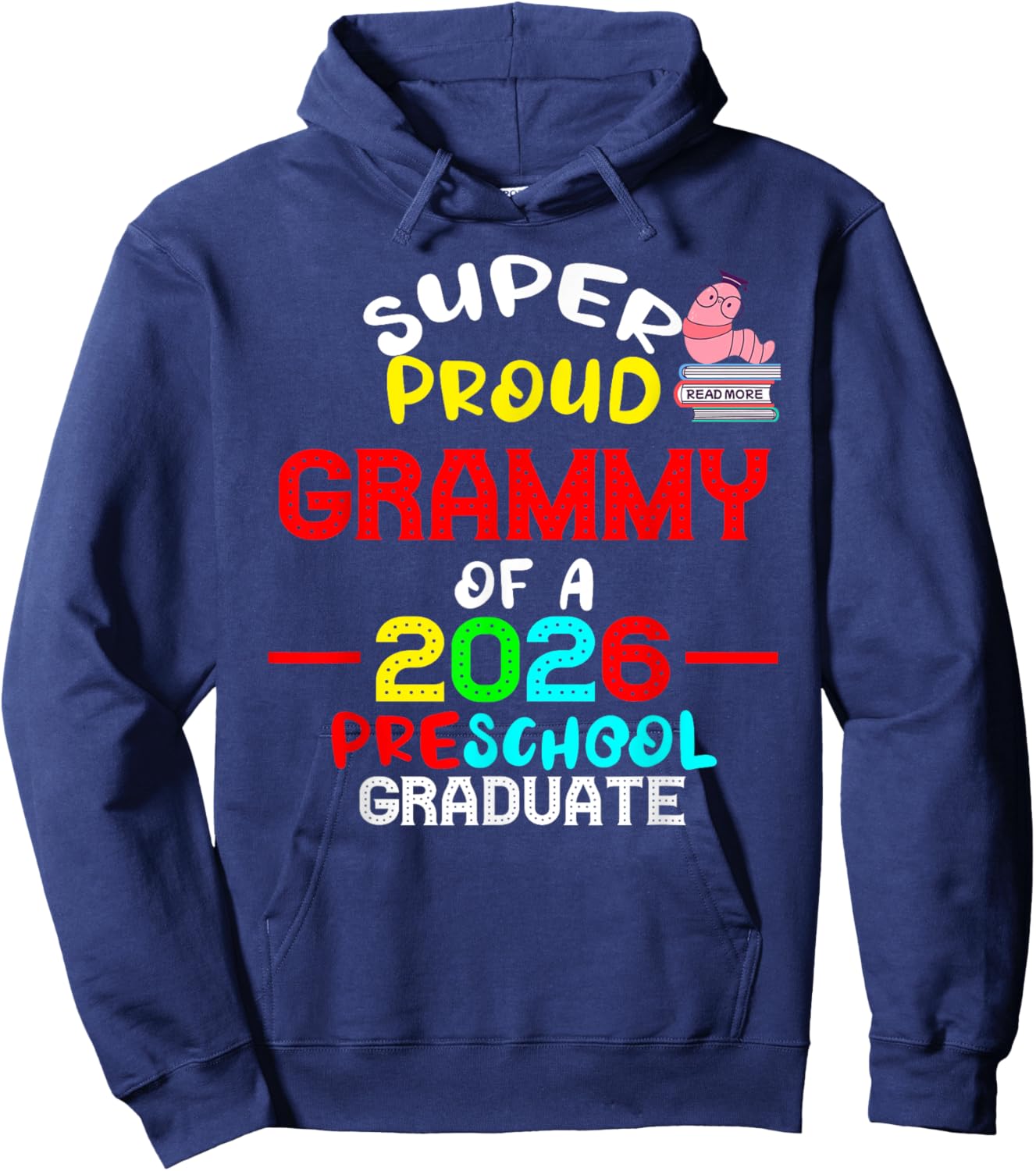 Super Proud GRAMMY of 2026 Preschool Pre-K Graduate Student Hoodie - Hoodie | Navy