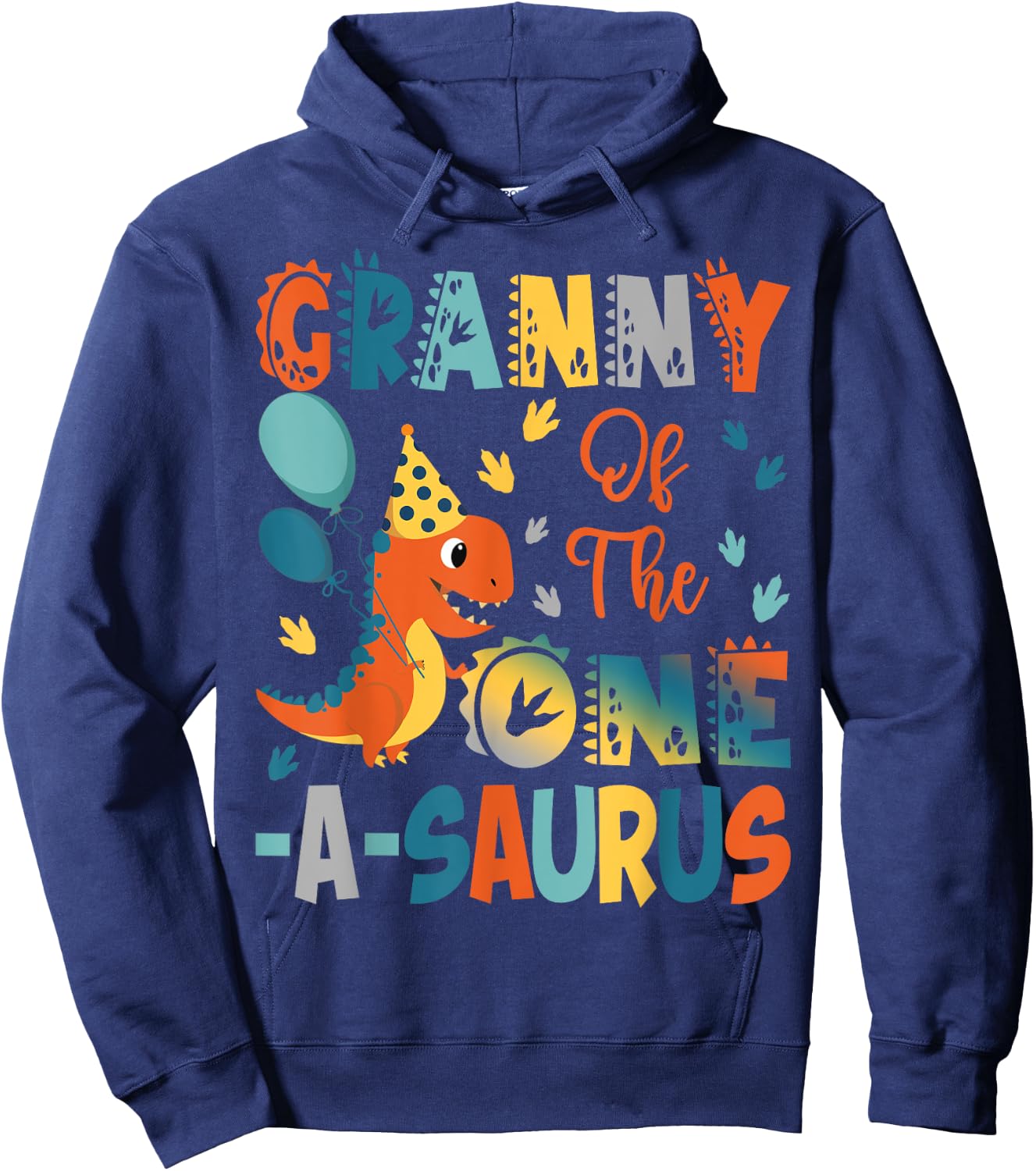 Granny Of The One-A-Saurus 2Nd Birthday Dinosaur Party Hoodie - Hoodie | Navy