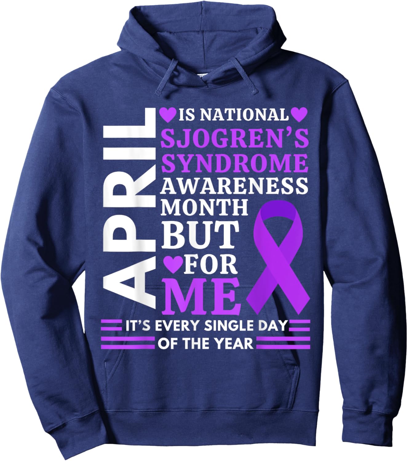 April Wear Purple Ribbon Sjögren's Syndrome Awareness Hoodie - Hoodie | Navy