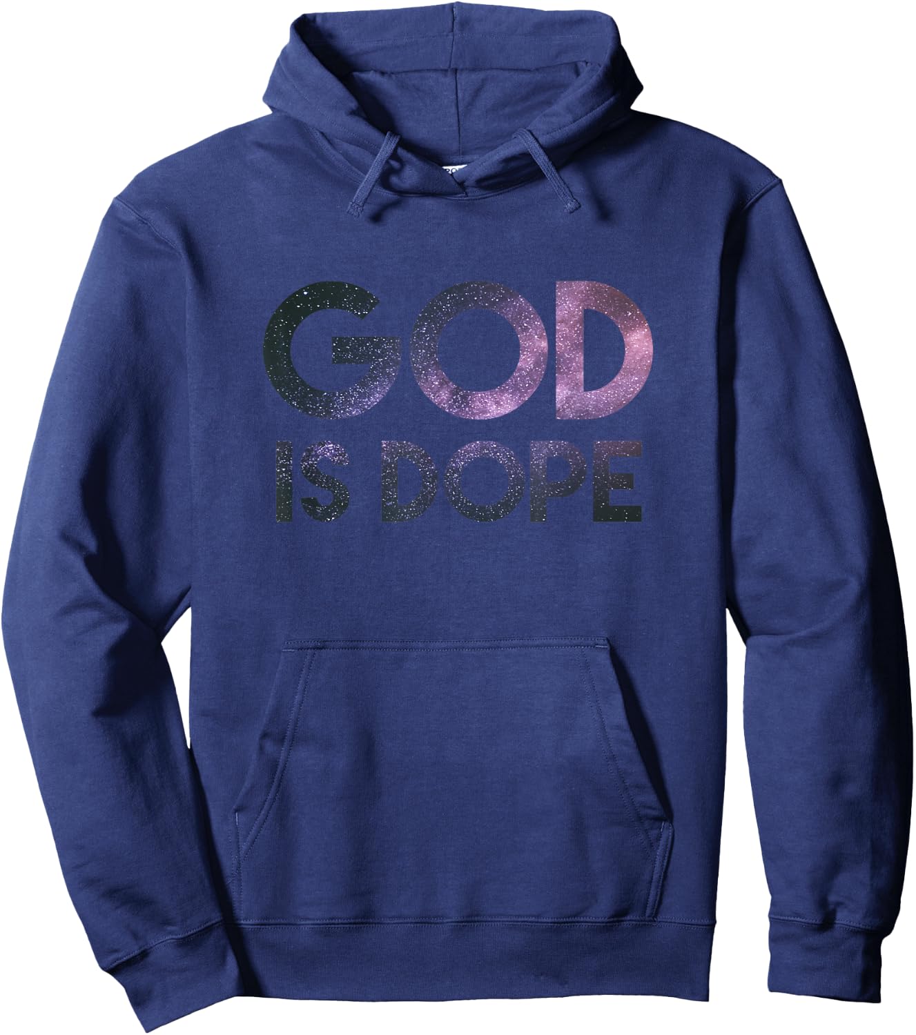 God Is Dope Christian Space Galaxy, Faith Easter 2023 Hoodie - Hoodie | Navy