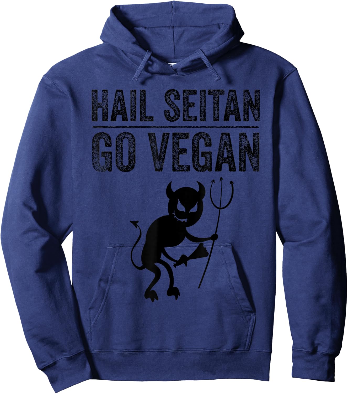 Funny Hail Seitan Go Vegan Cool Vegetarian Gift Men Women Hoodie - Hoodie | Navy