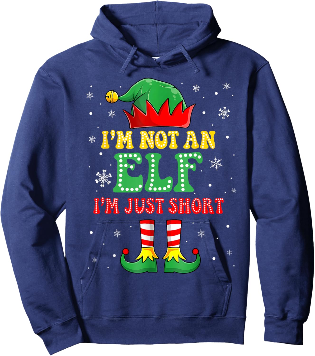 I'm Not An Elf I'm Just Short Christmas Xmas Quote Pajamas Hoodie - Hoodie | Navy