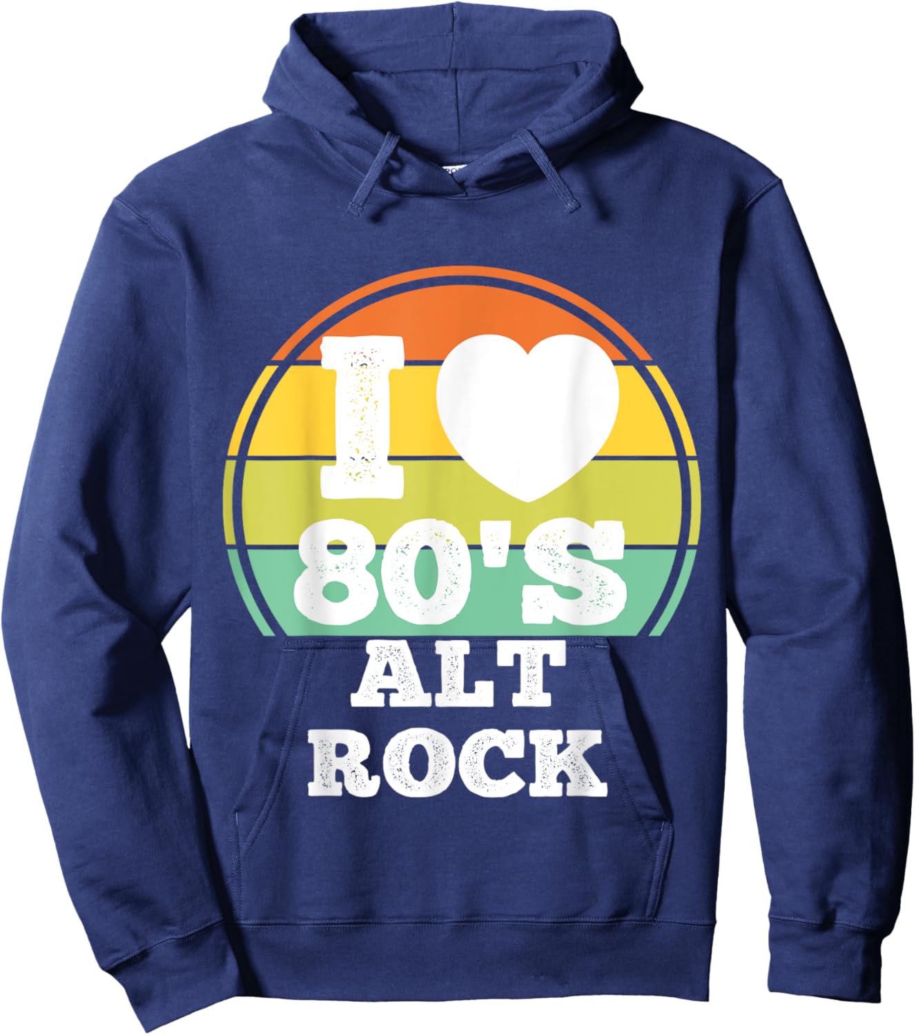 I Love 80s Alternative Rock Music 80's Party Concert Costume Hoodie - Hoodie | Navy