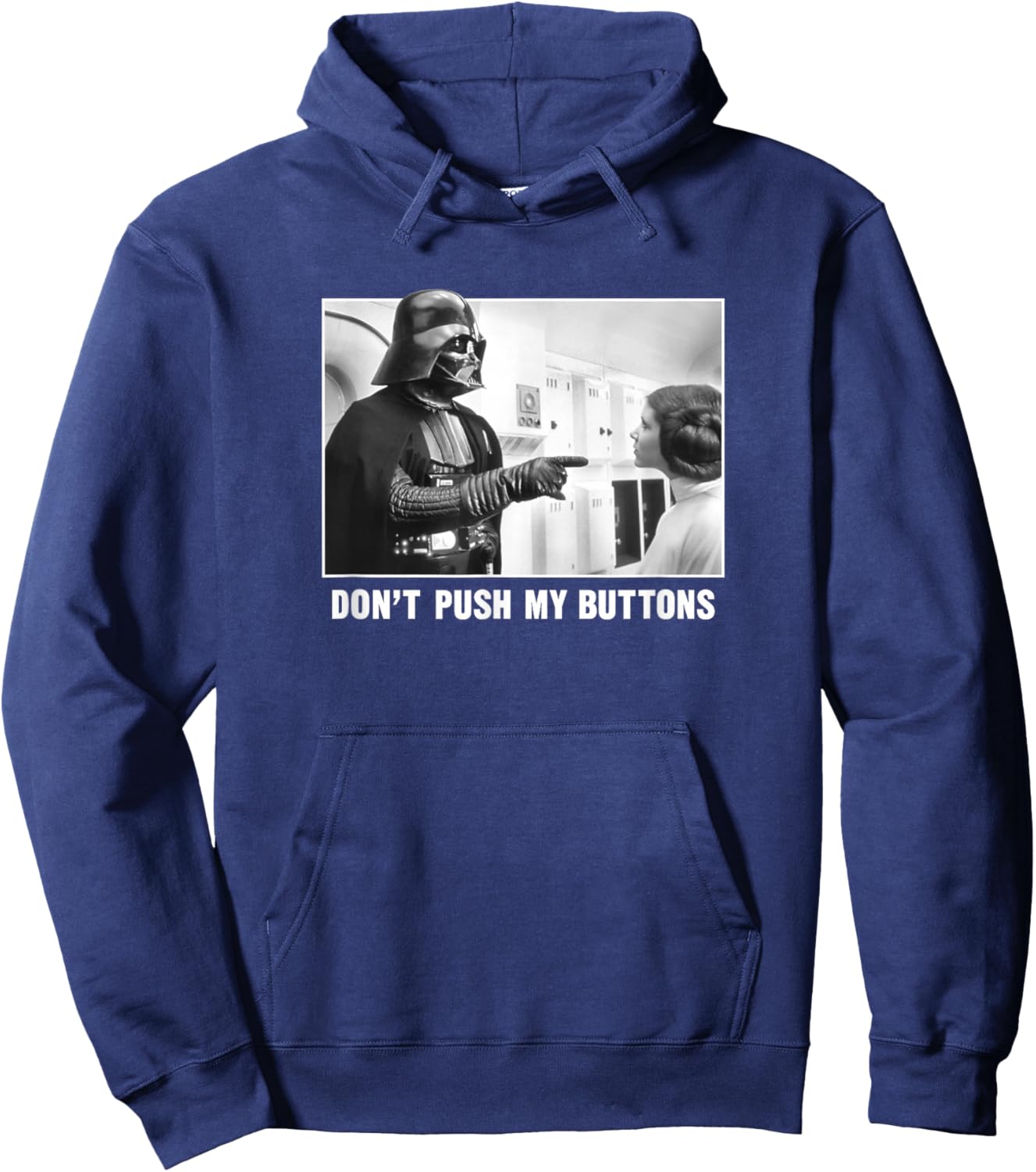 Star Wars Darth Vadar Princess Leia Don't Push My Buttons Hoodie - Hoodie | Navy