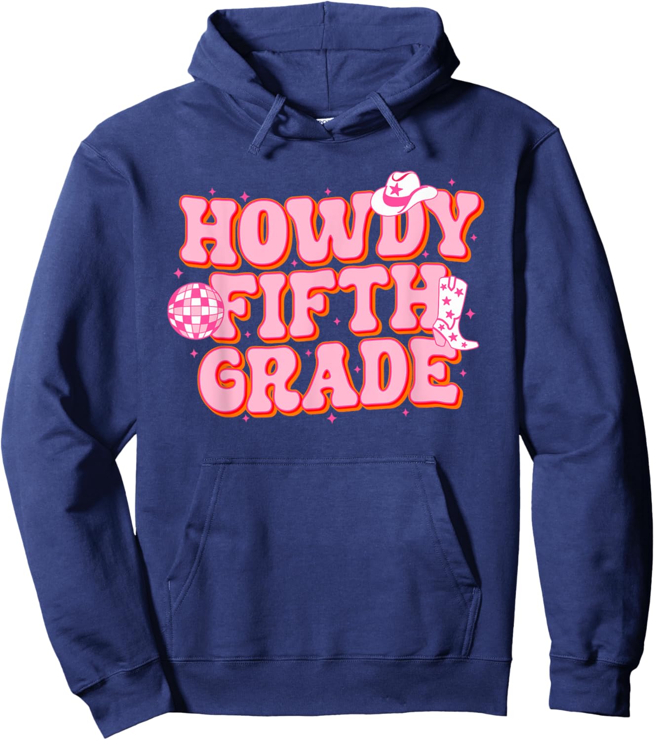Howdy Fifth Grade Cowgirl Teacher 5th Grade Back To School Hoodie - Hoodie | Navy