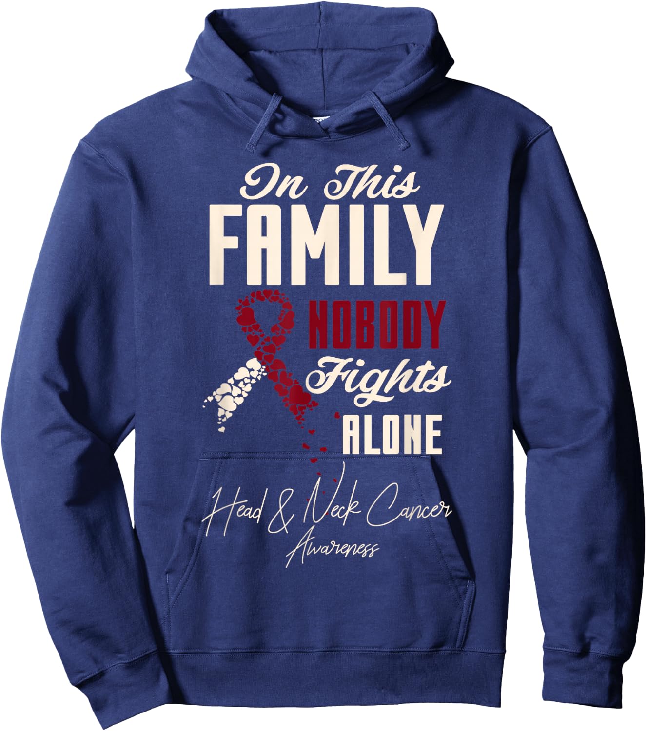 Oral Head & Neck Cancer in This Family Nobody Fights Alone Hoodie - Hoodie | Navy