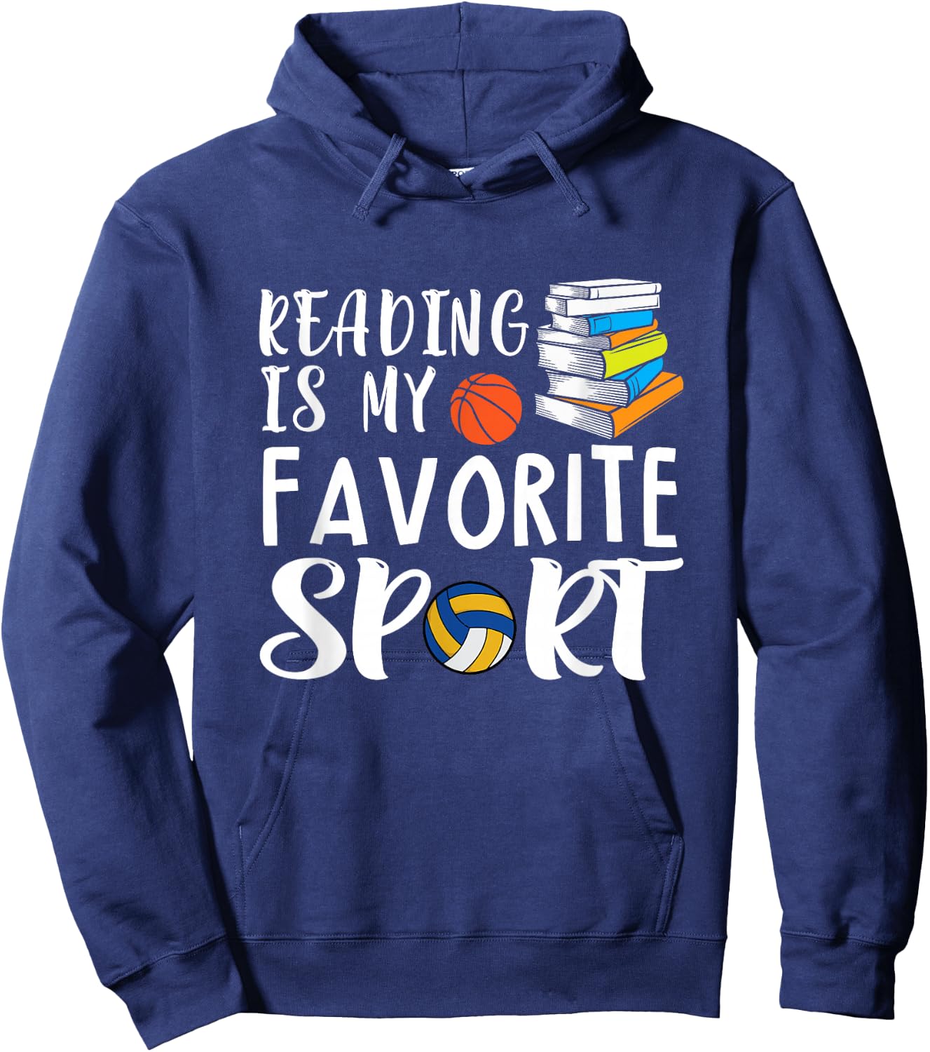 Reading Is My Favorite Sport Design for Reading Lover Hoodie - Hoodie | Navy