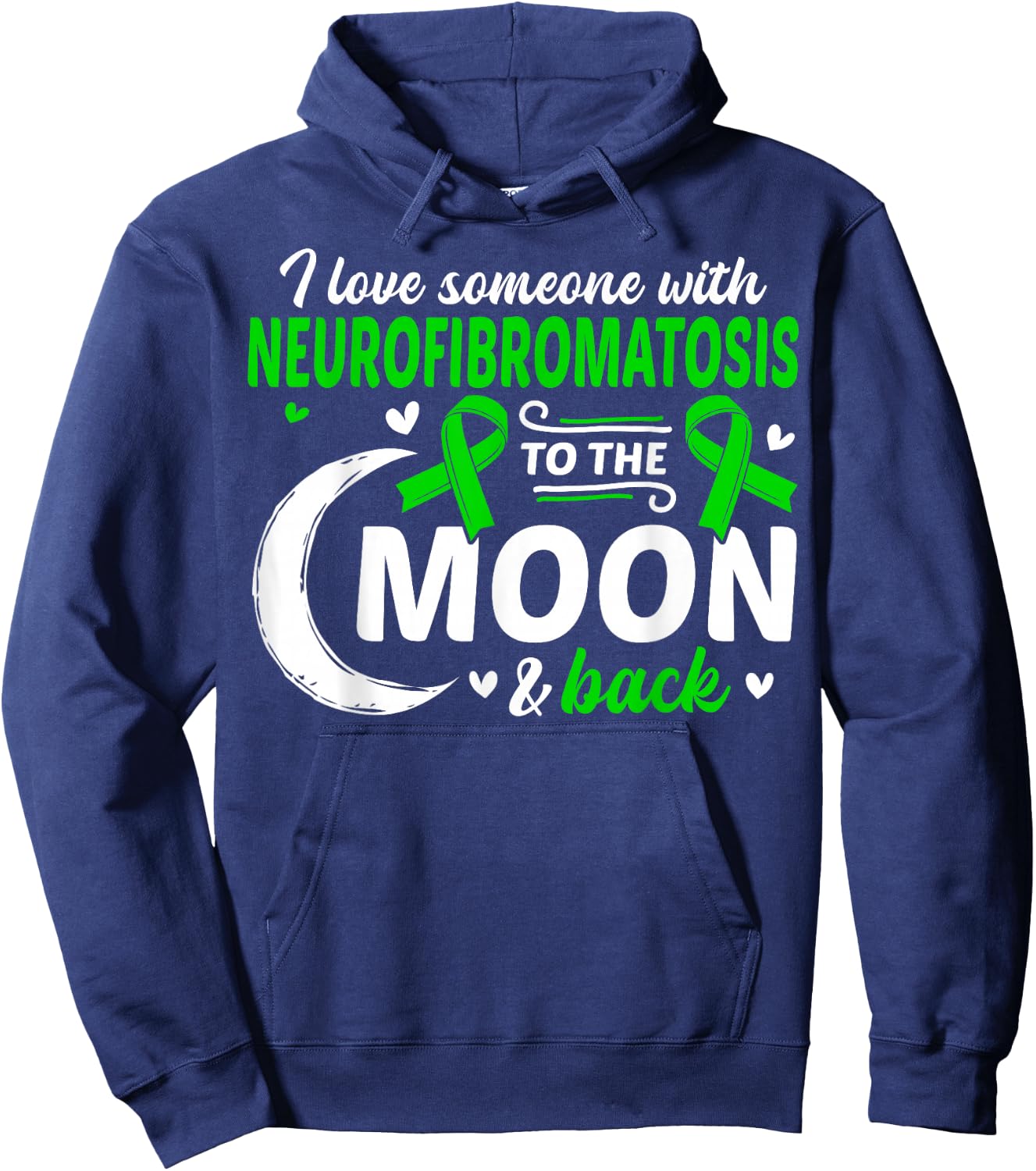 NF1 I Love Someone With Neurofibromatosis Neurofibromatosis Hoodie - Hoodie | Navy