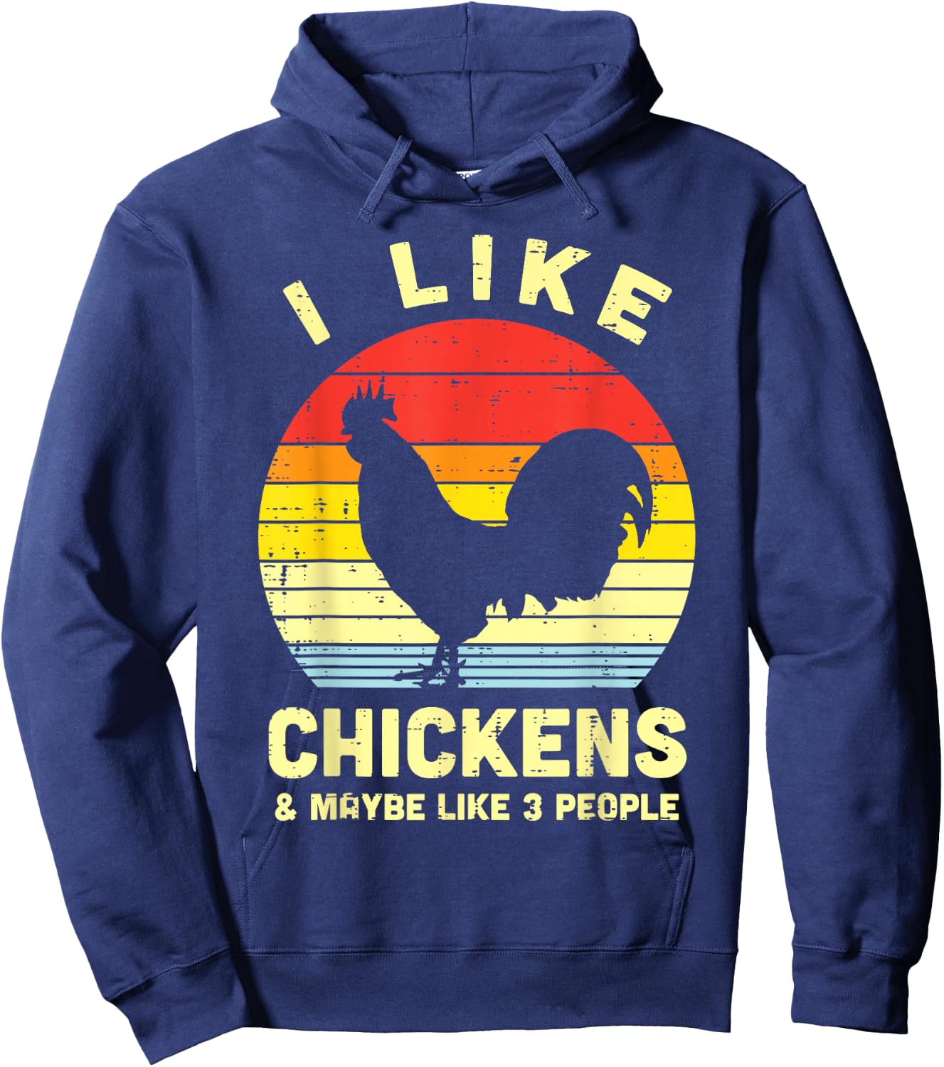 I Like Chickens Maybe 3 People Farming Animal Farmer Gift Hoodie - Hoodie | Navy